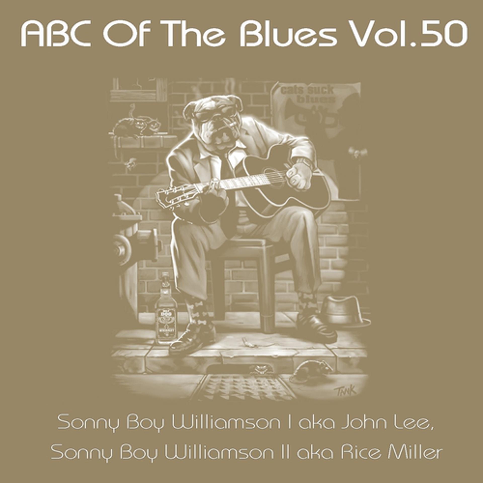 Постер альбома ABC Of The Blues, Vol. 50