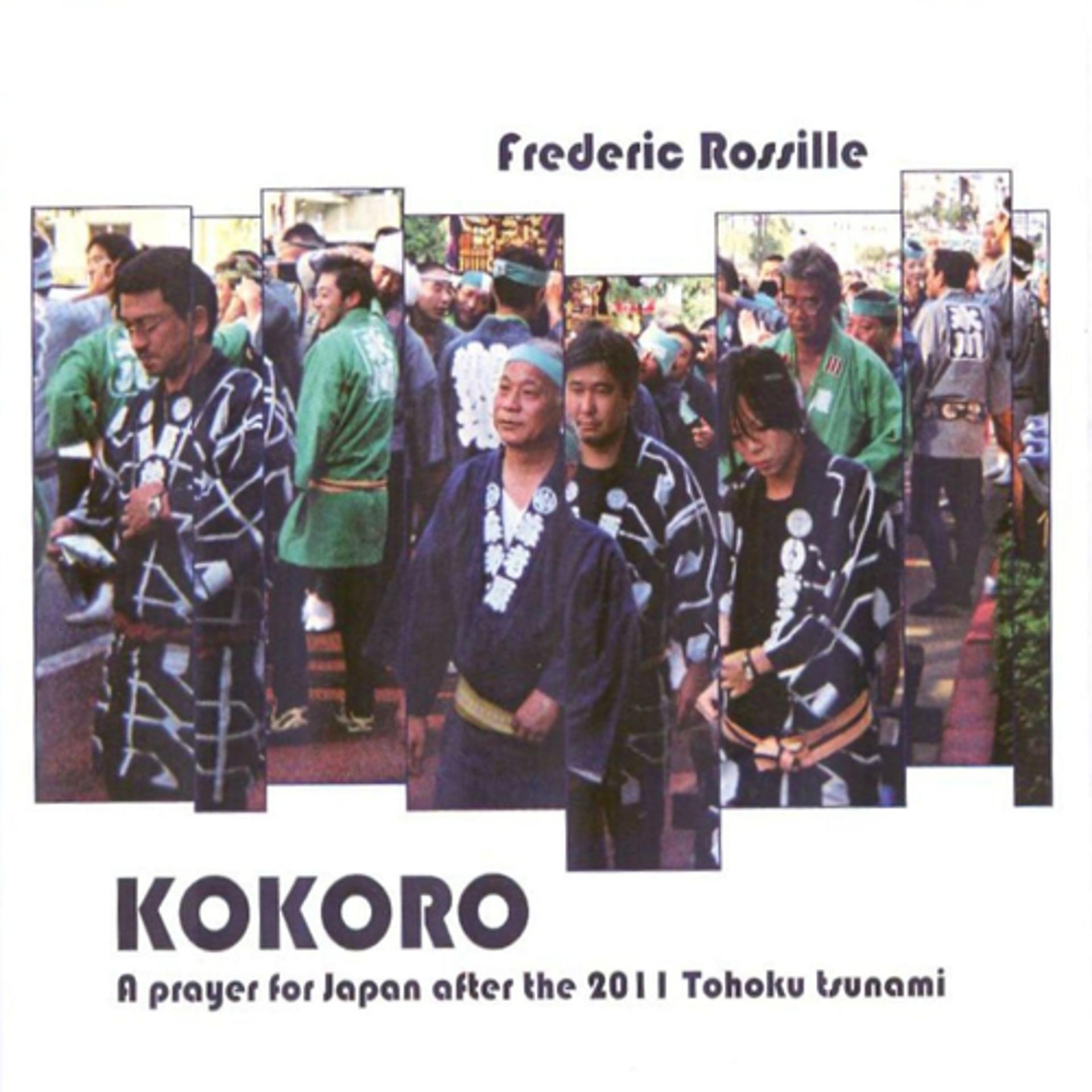 Постер альбома Kokoro: A Prayer for Japan After the 2011 Tohoku Tsunami