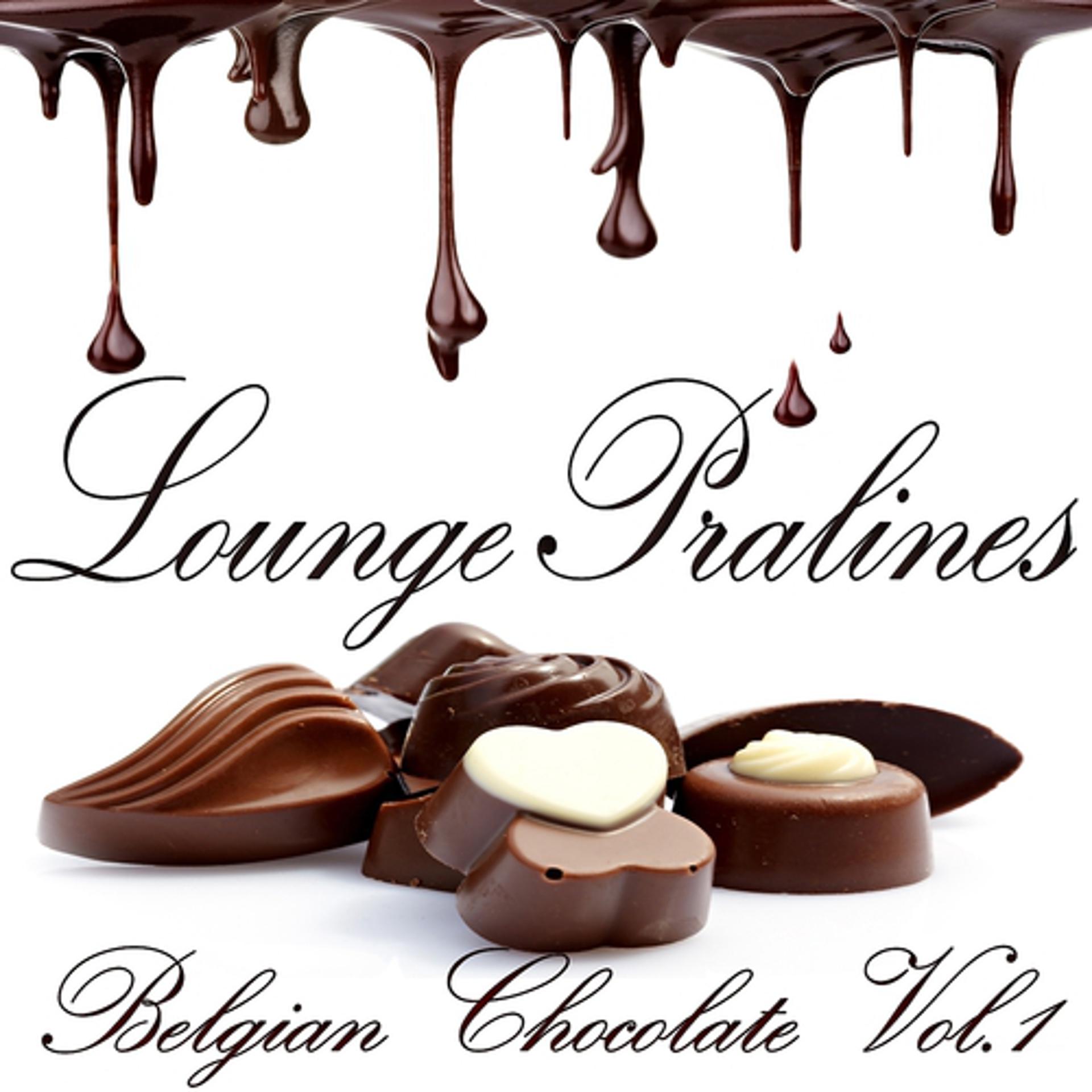 Постер альбома Lounge Pralines, Belgian Chocolate, Vol. 1