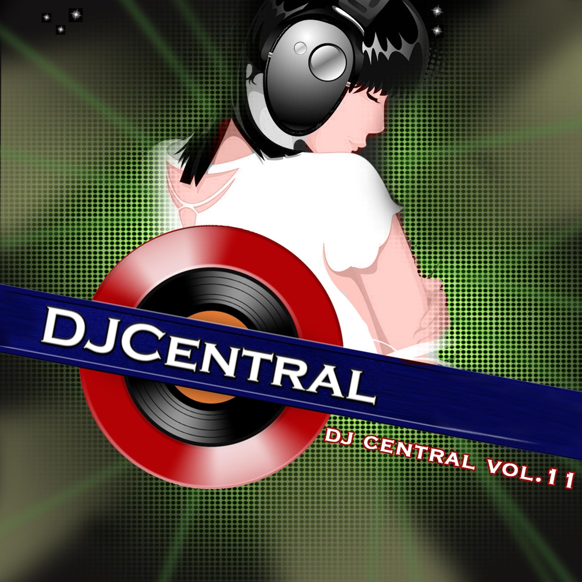 Постер альбома DJ Central, Vol. 11