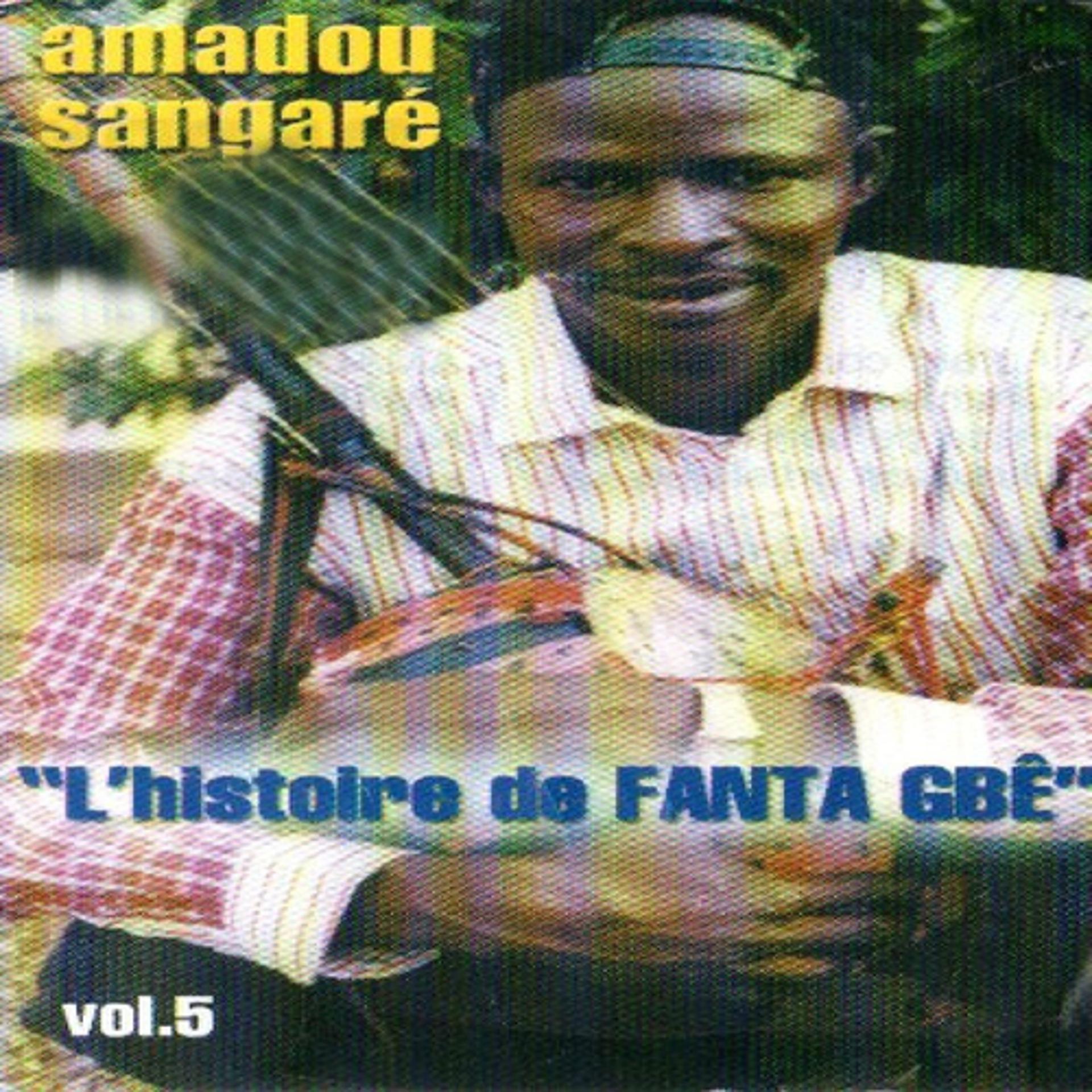Постер альбома Amadou Sangaré, vol. 5 : L'histoire de Fanta Gbê
