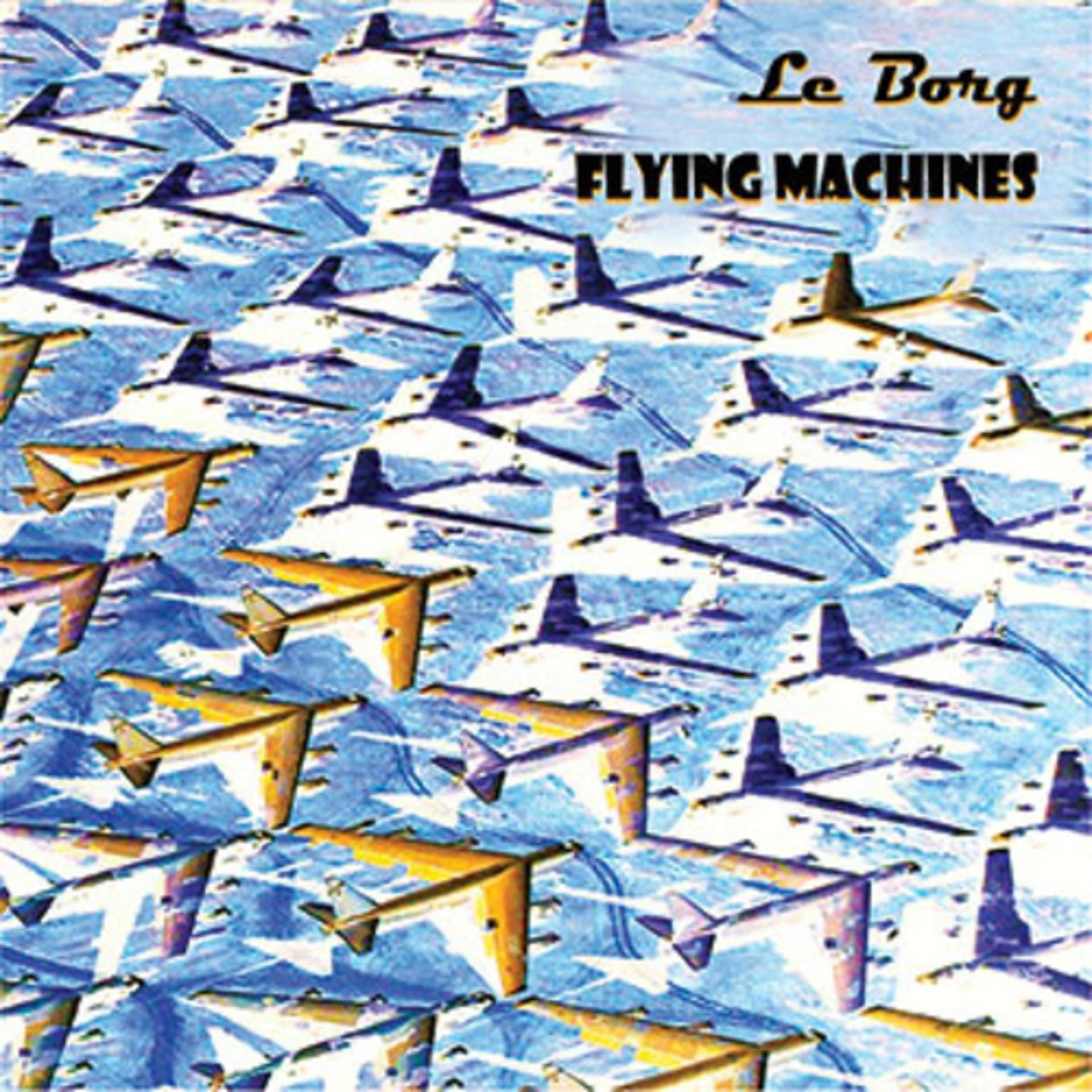 Постер альбома Flying Machines