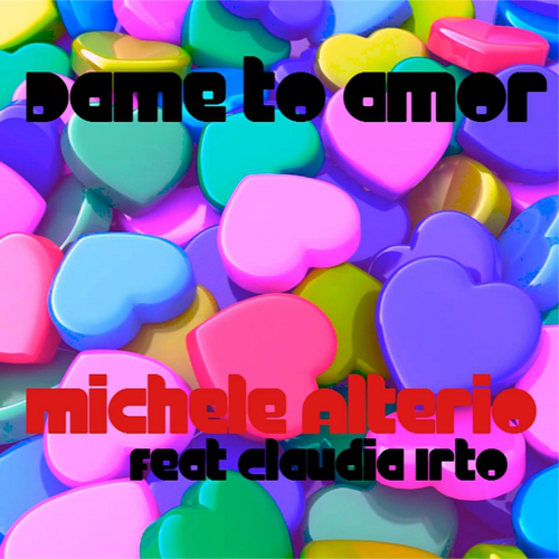 Постер альбома Dame To Amor