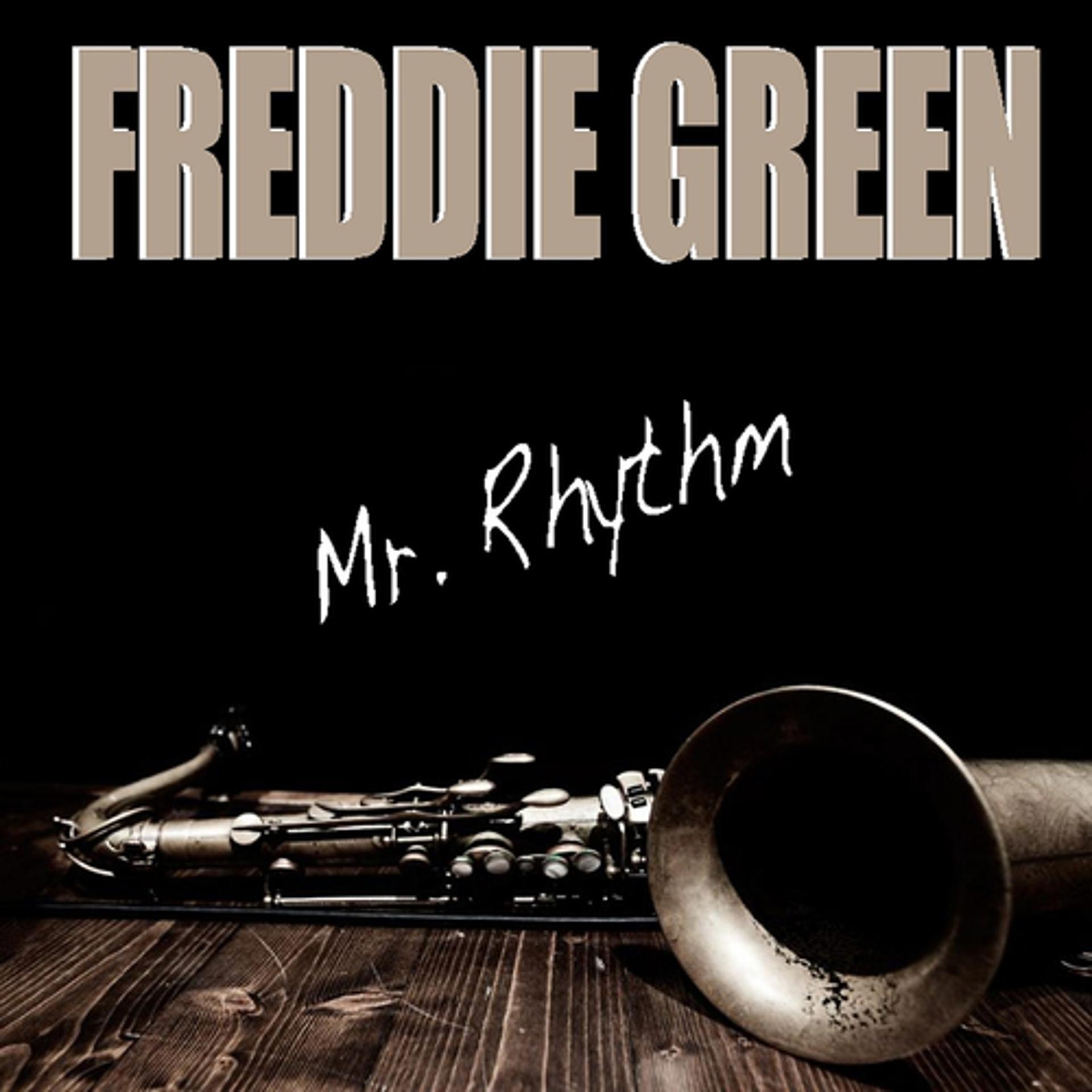 Постер альбома Freddie Green: Mr. Rhythm