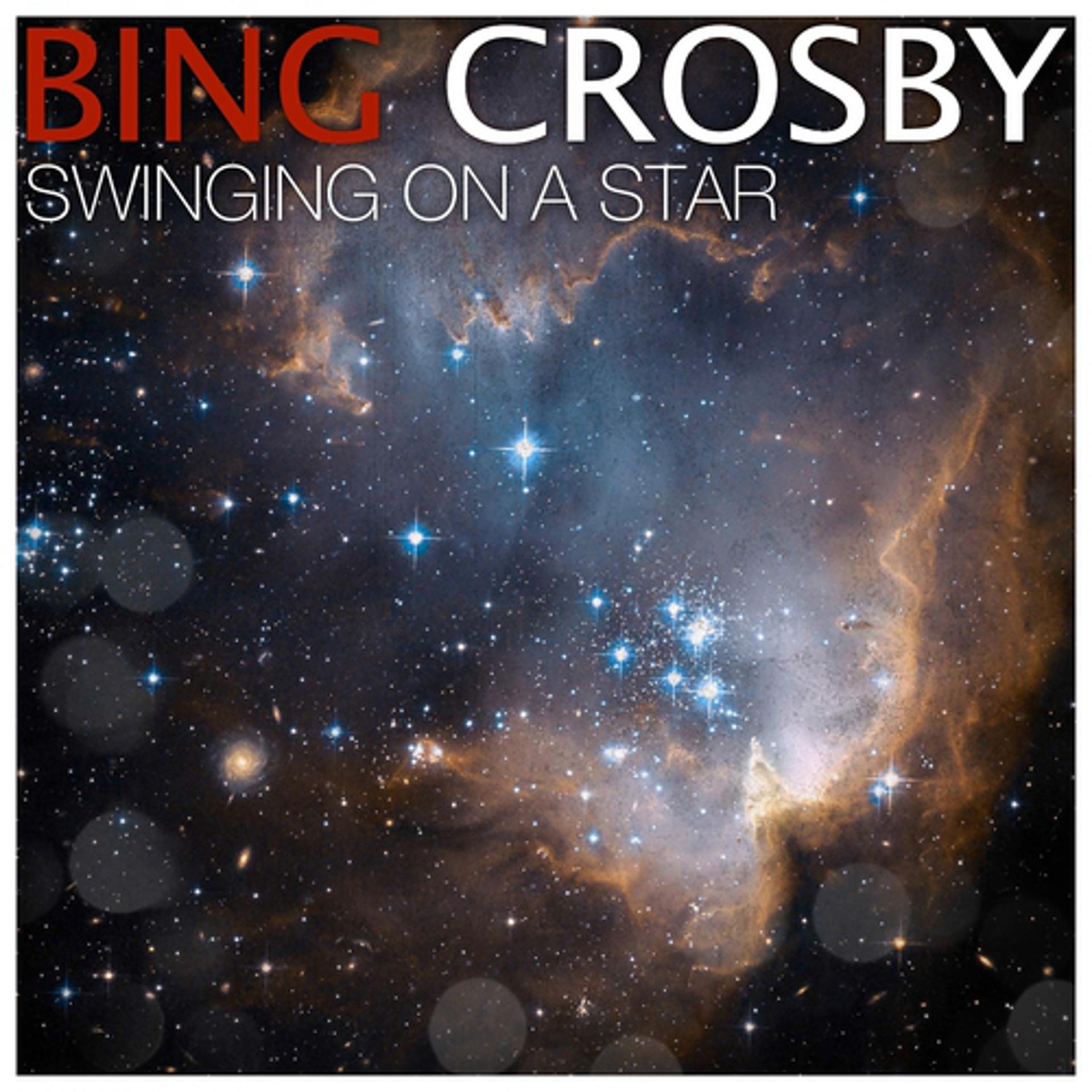 Постер альбома Swinging On a Star