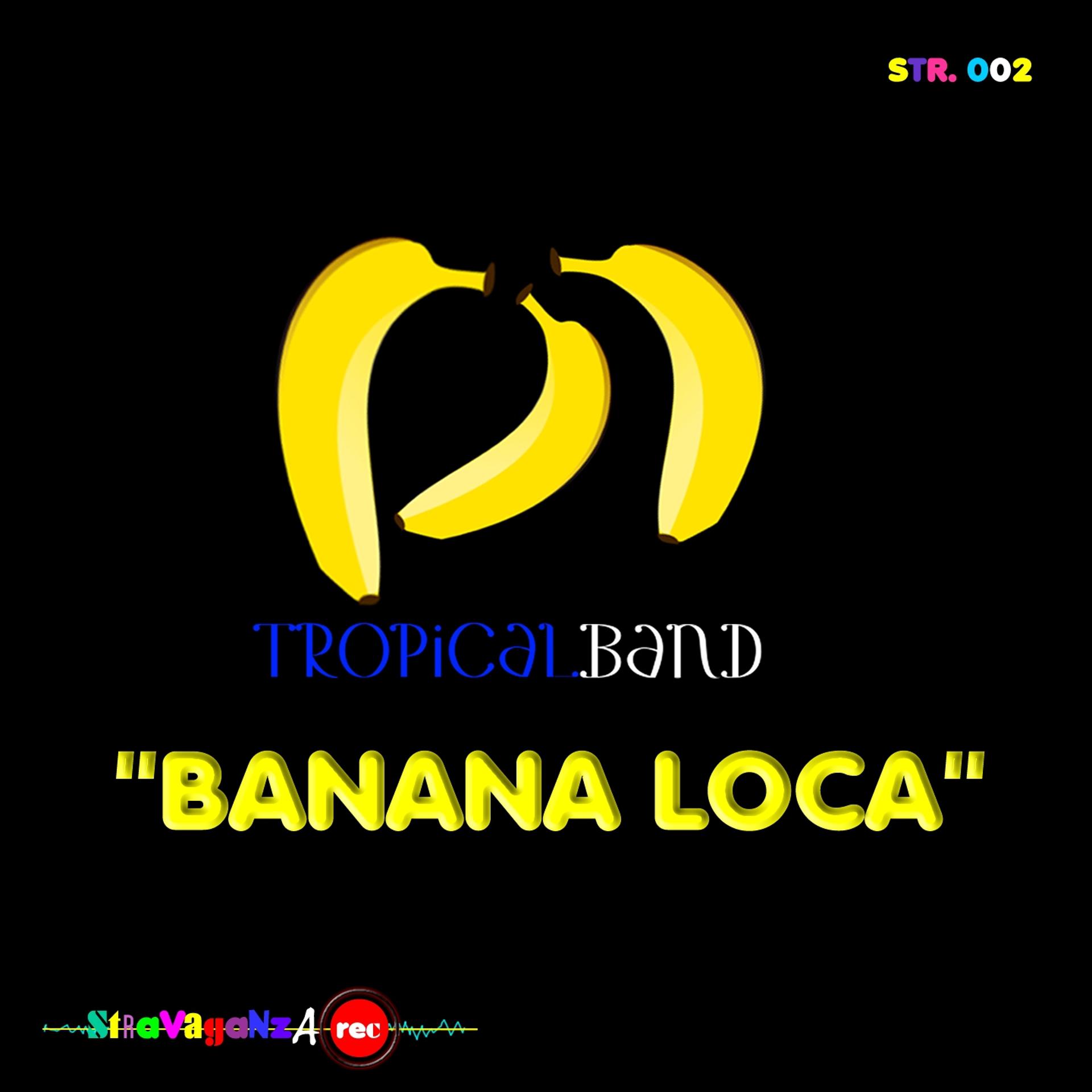 Постер альбома Banana Loca