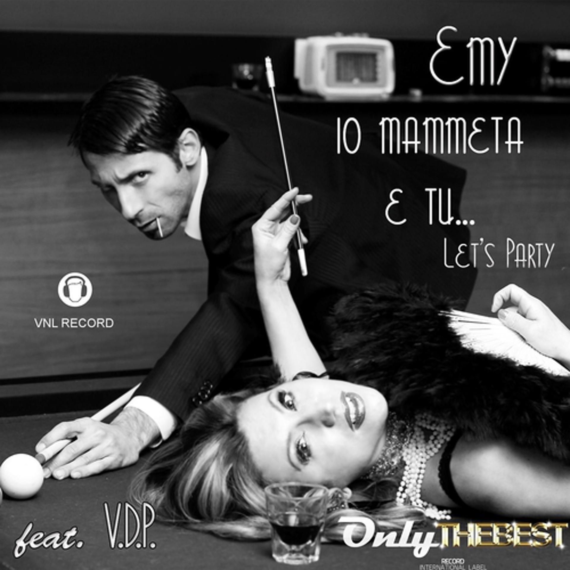 Постер альбома Io mammeta e tu