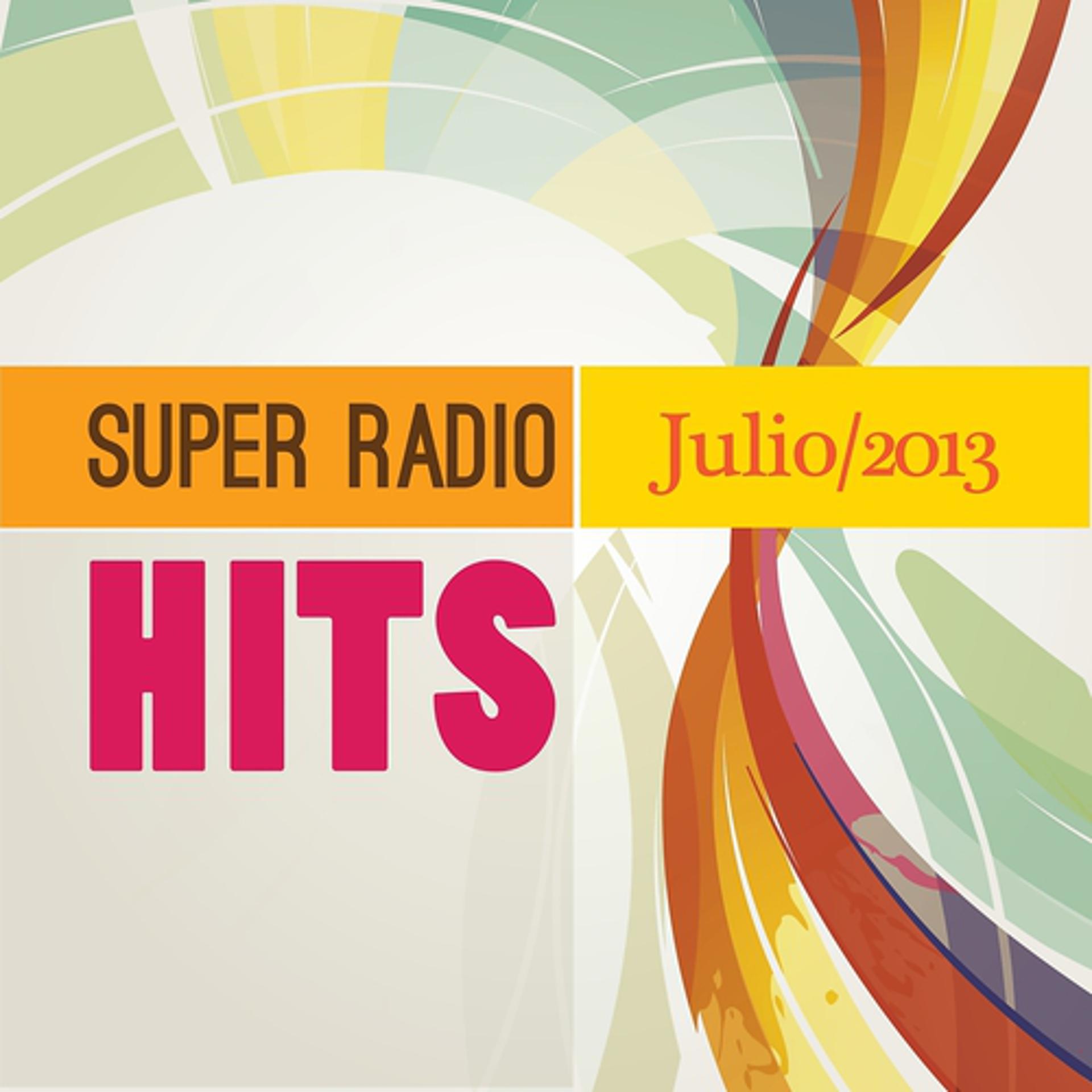 Постер альбома Super Radio Hits 2013