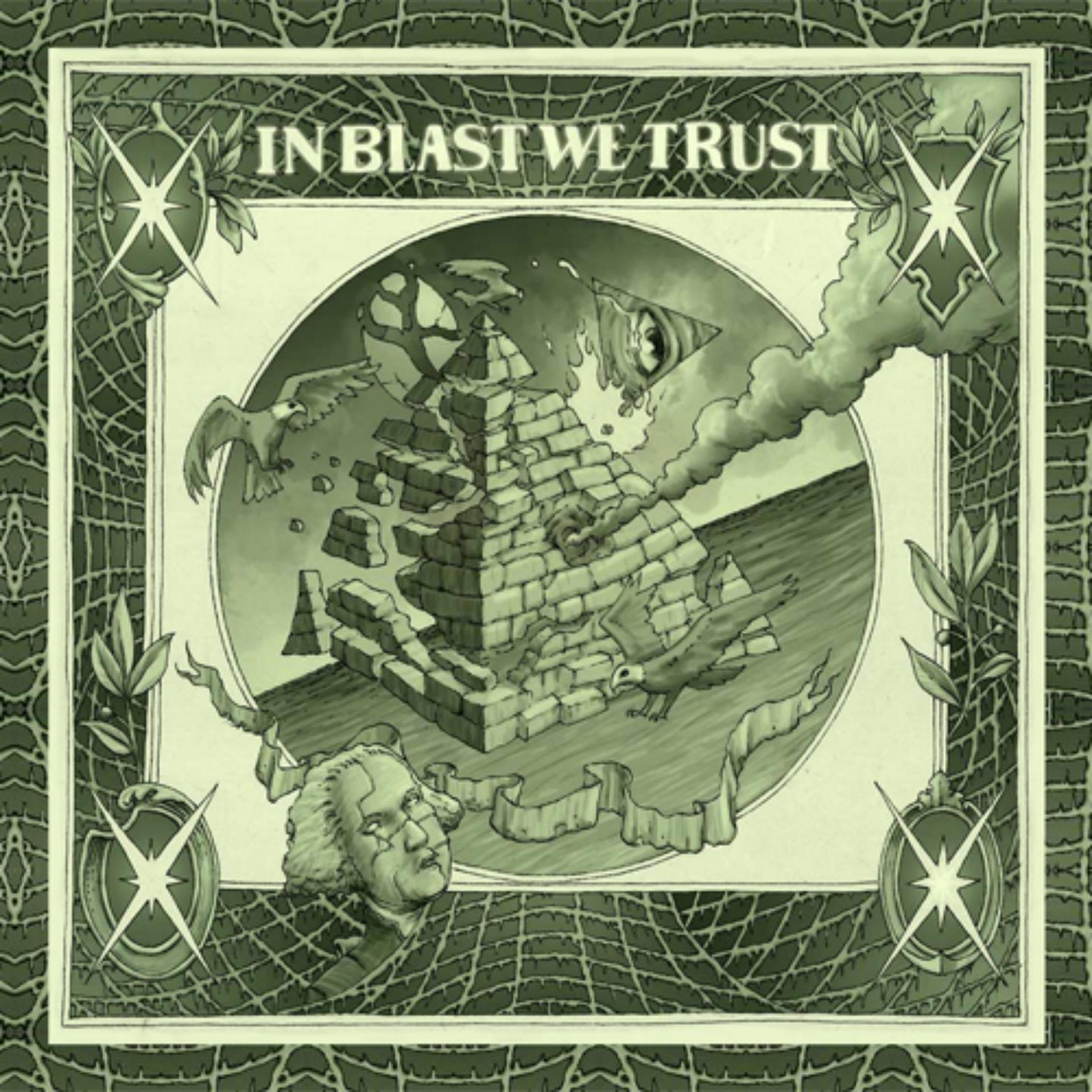 Постер альбома In Blast We Trust