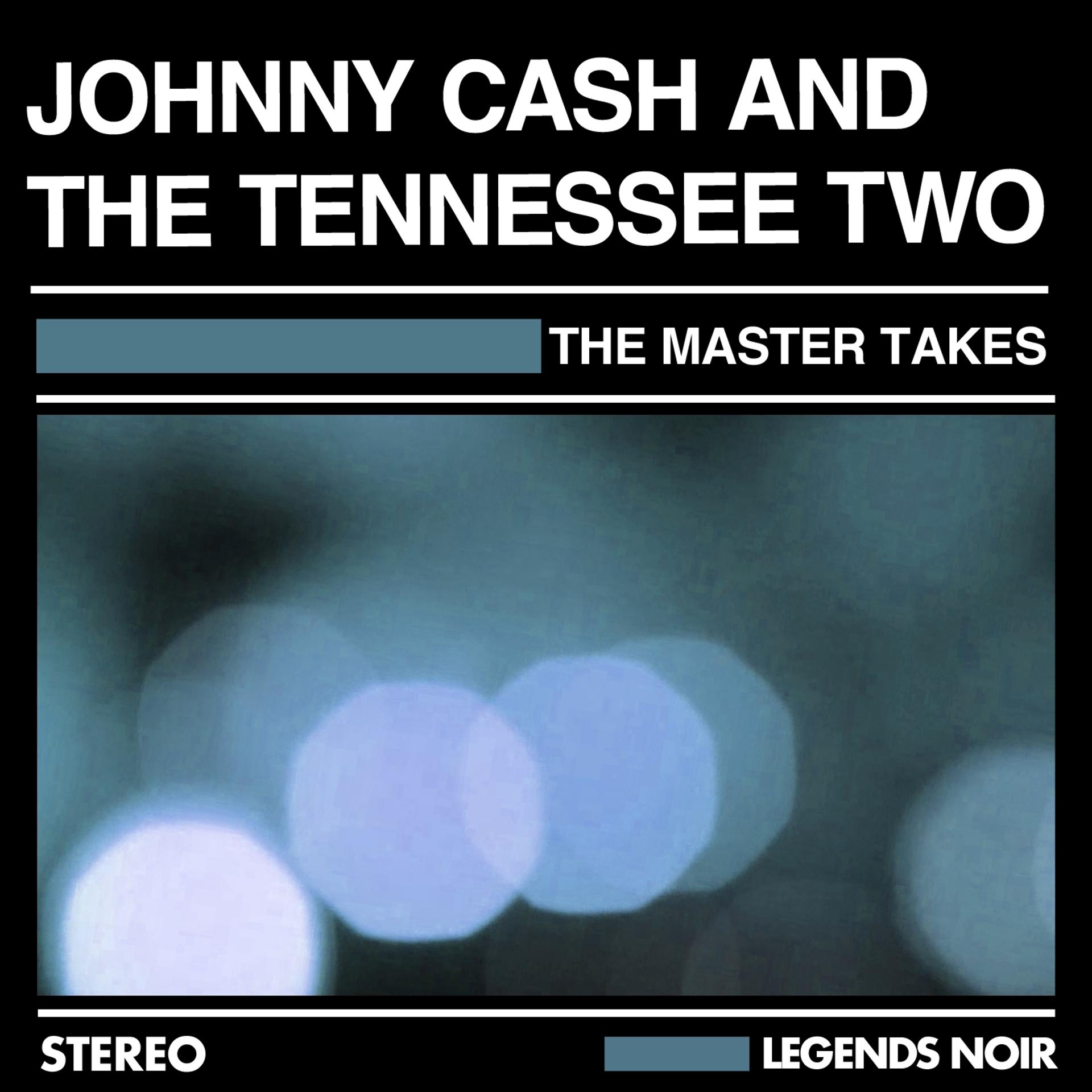 Постер альбома Johnny Cash and the Tennessee Two