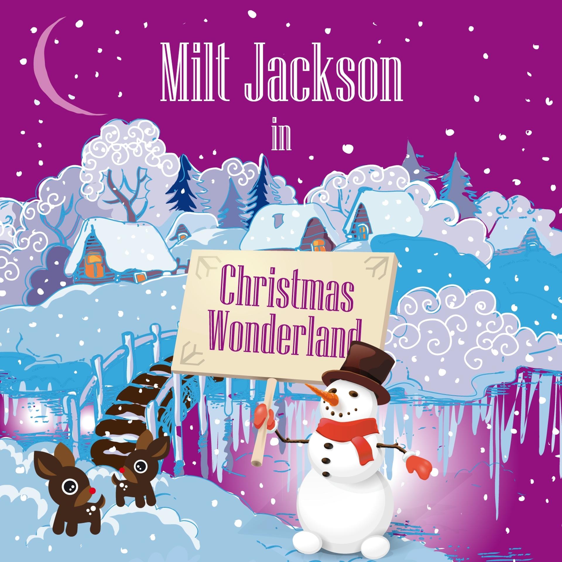 Постер альбома Milt Jackson in Christmas Wonderland