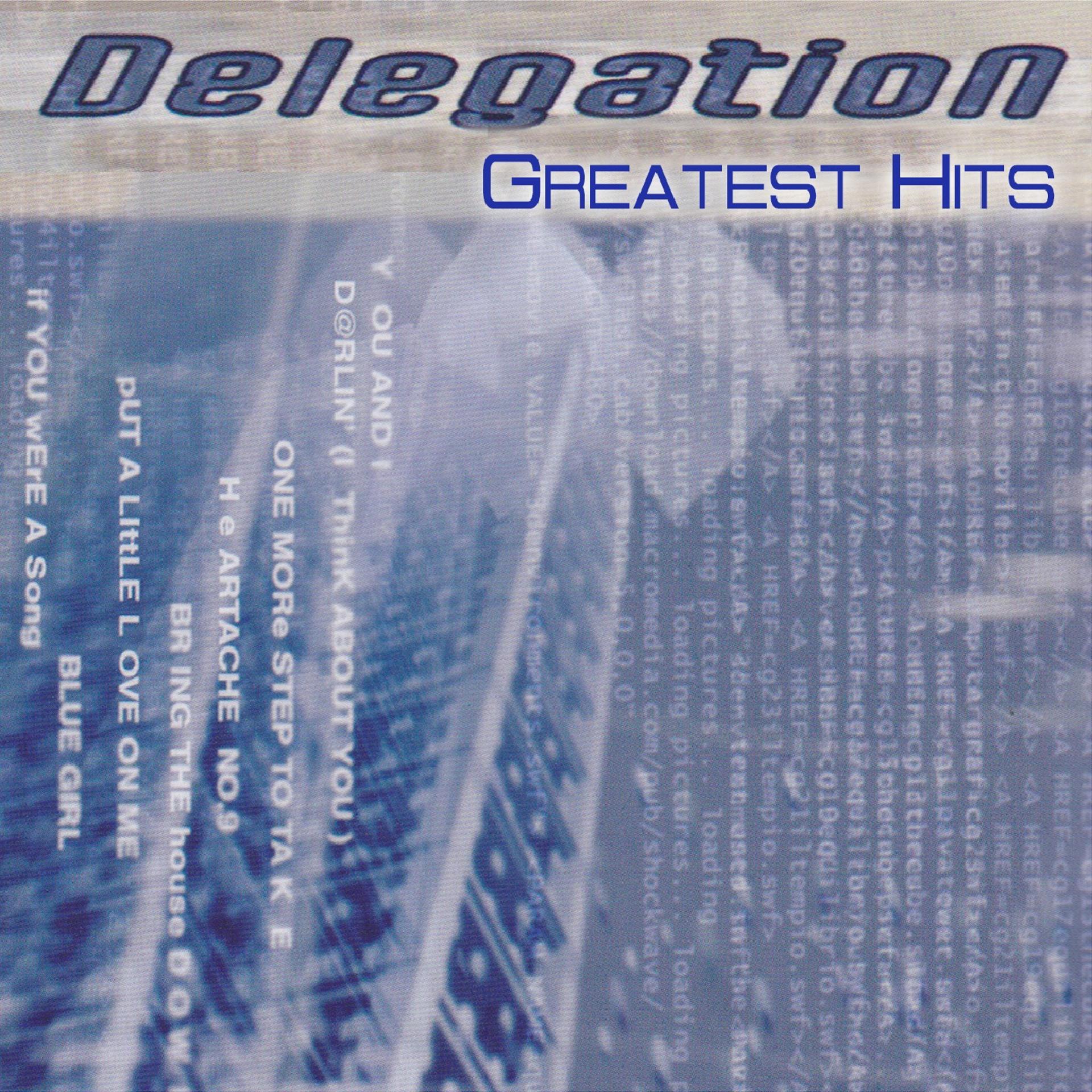 Постер альбома Delegation (Greatest Hits)