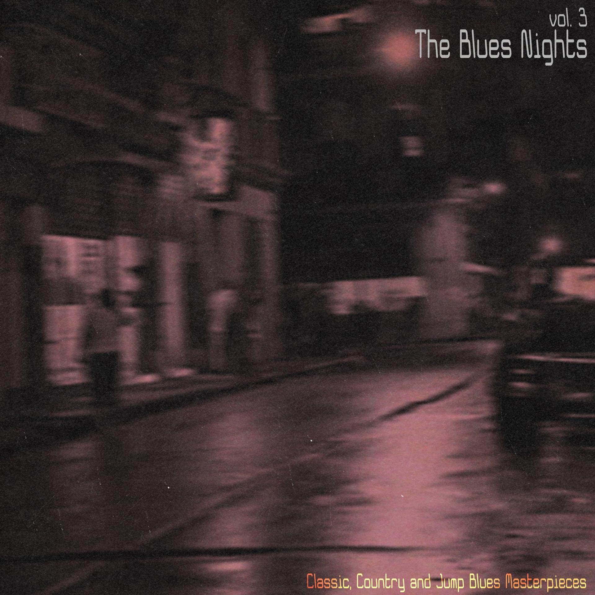 Постер альбома The Blues Nights, Vol. 3