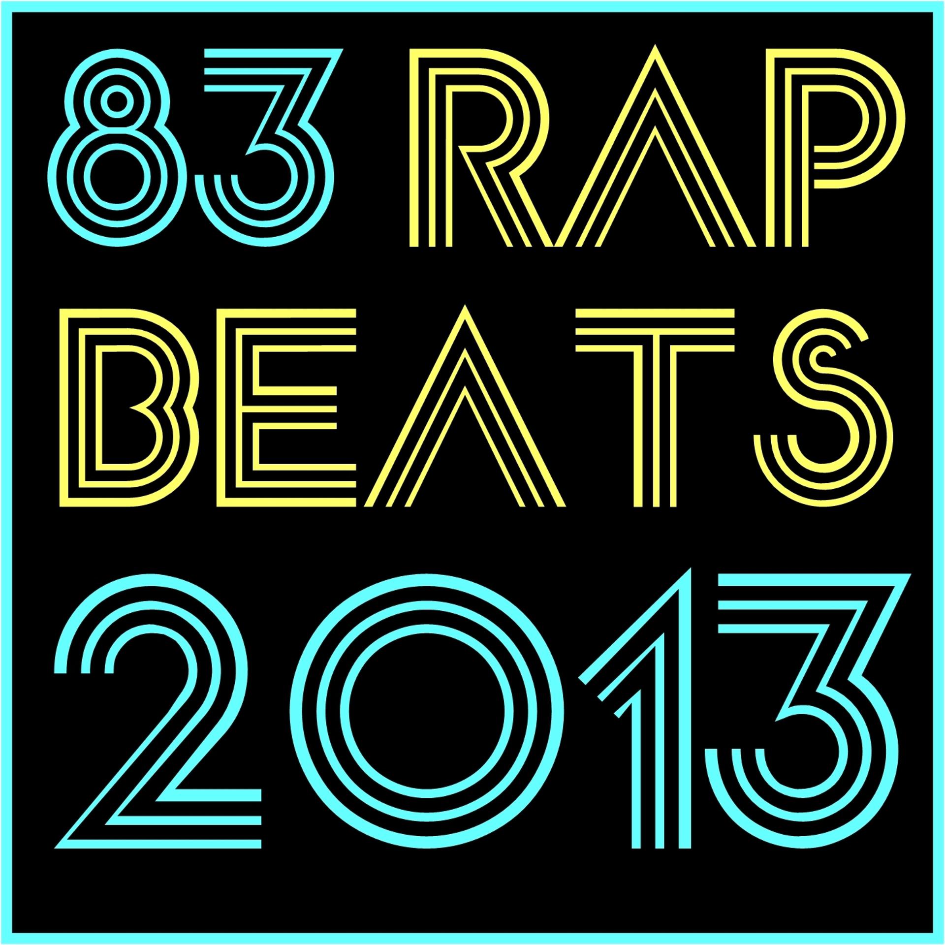 Постер альбома 83 Rap Beats 2013