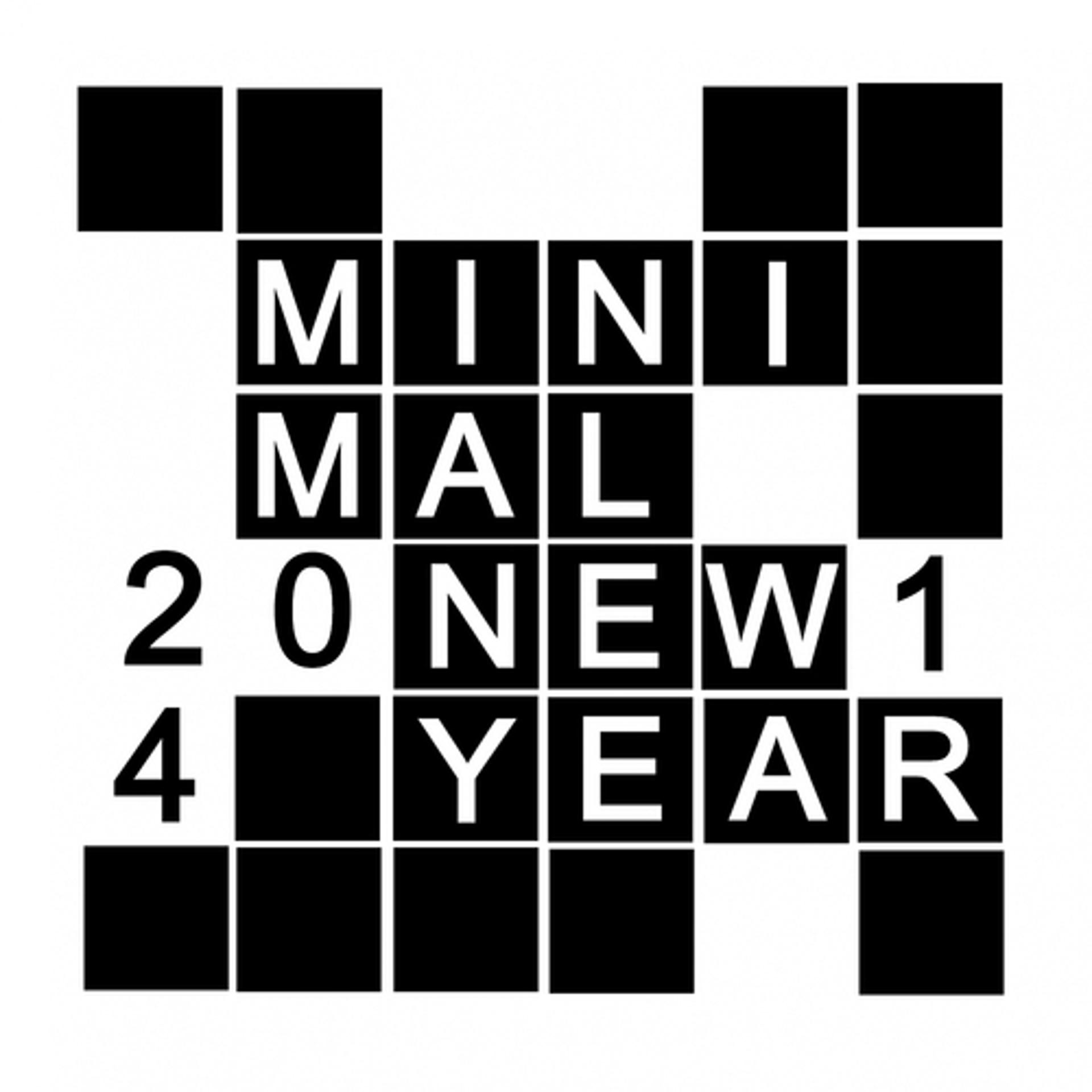 Постер альбома Minimal New Year 2014