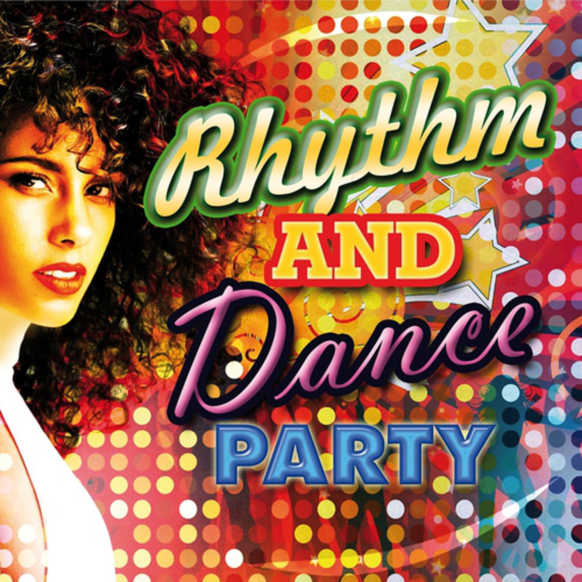 Постер альбома Rhythm and Dance Party