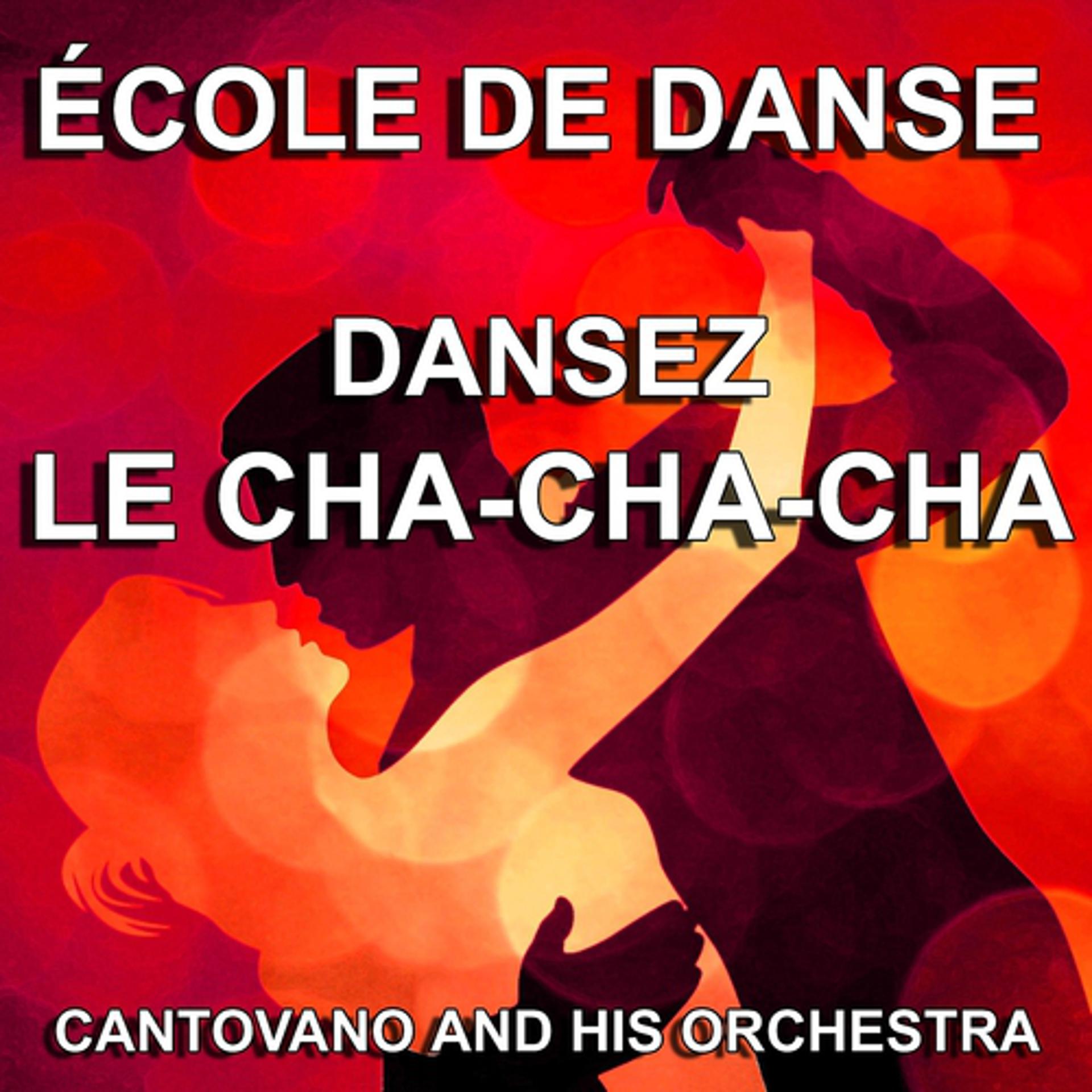 Постер альбома Dansez le Cha-Cha-Cha