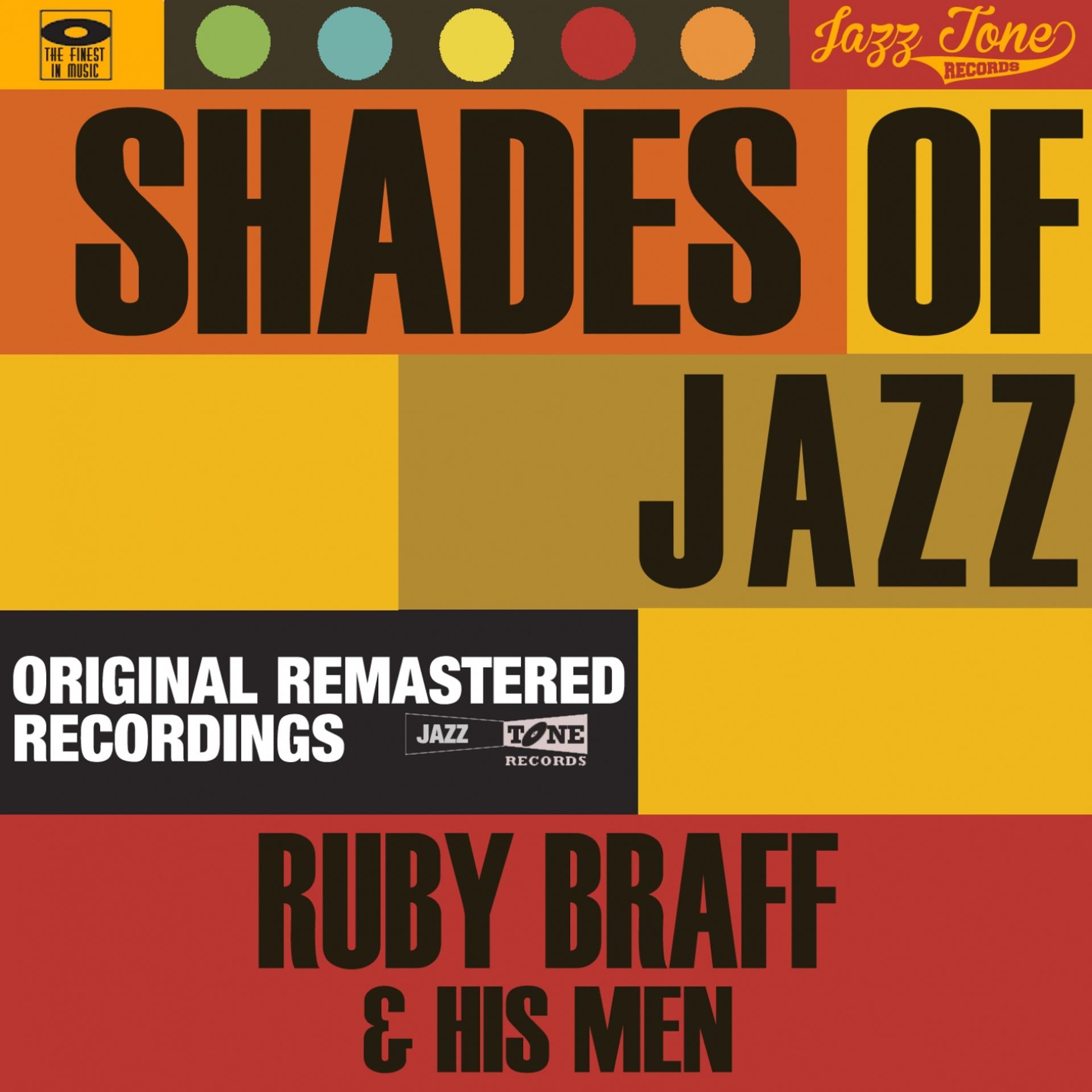 Постер альбома Shades of Jazz (Ruby Braff & His Men)