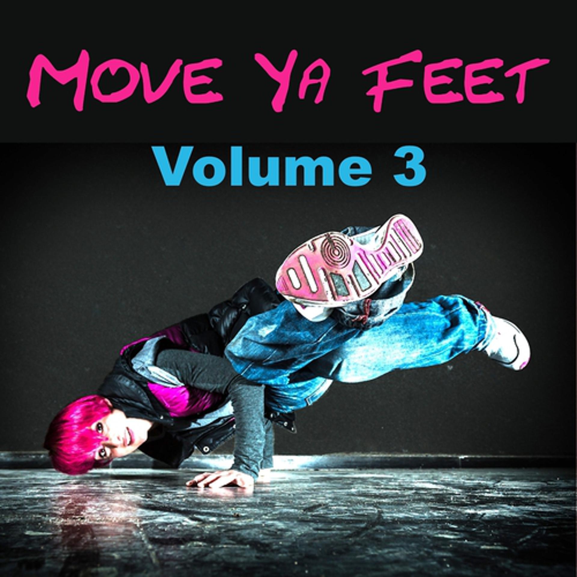 Постер альбома Move Ya Feet, Vol. 3