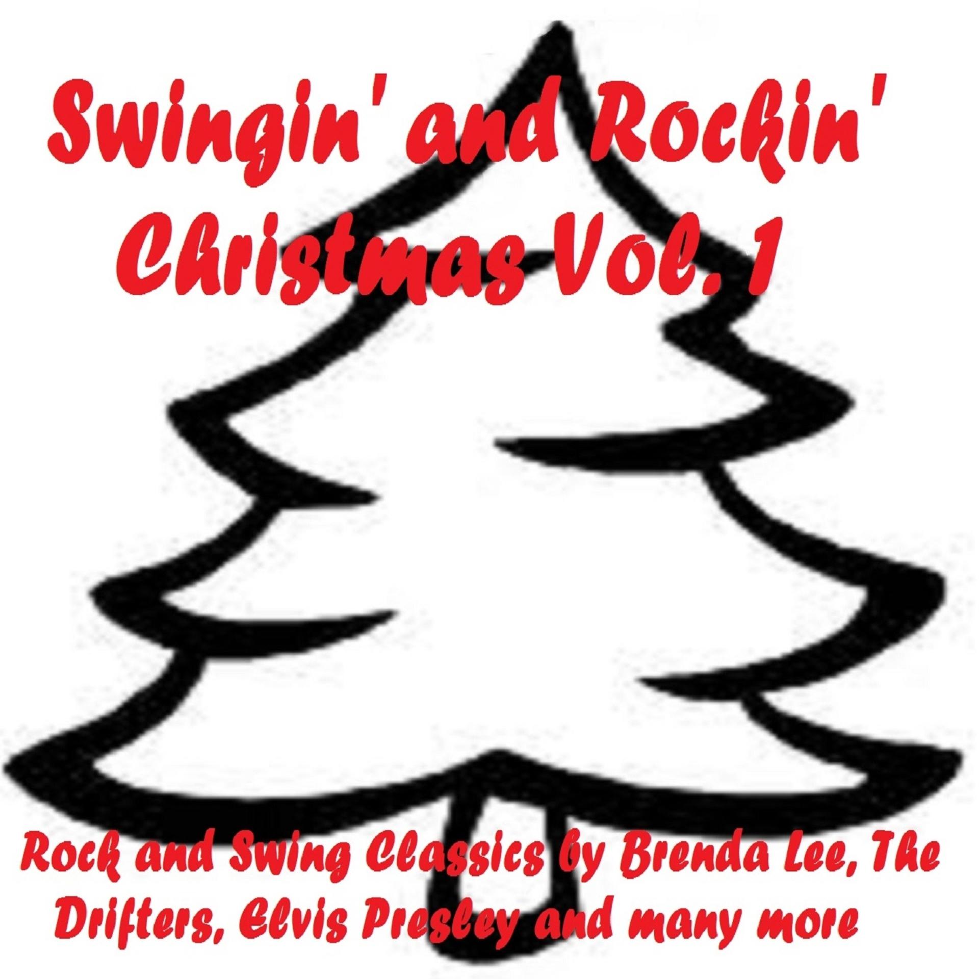 Постер альбома Swingin' and Rockin' Christmas, Vol.1