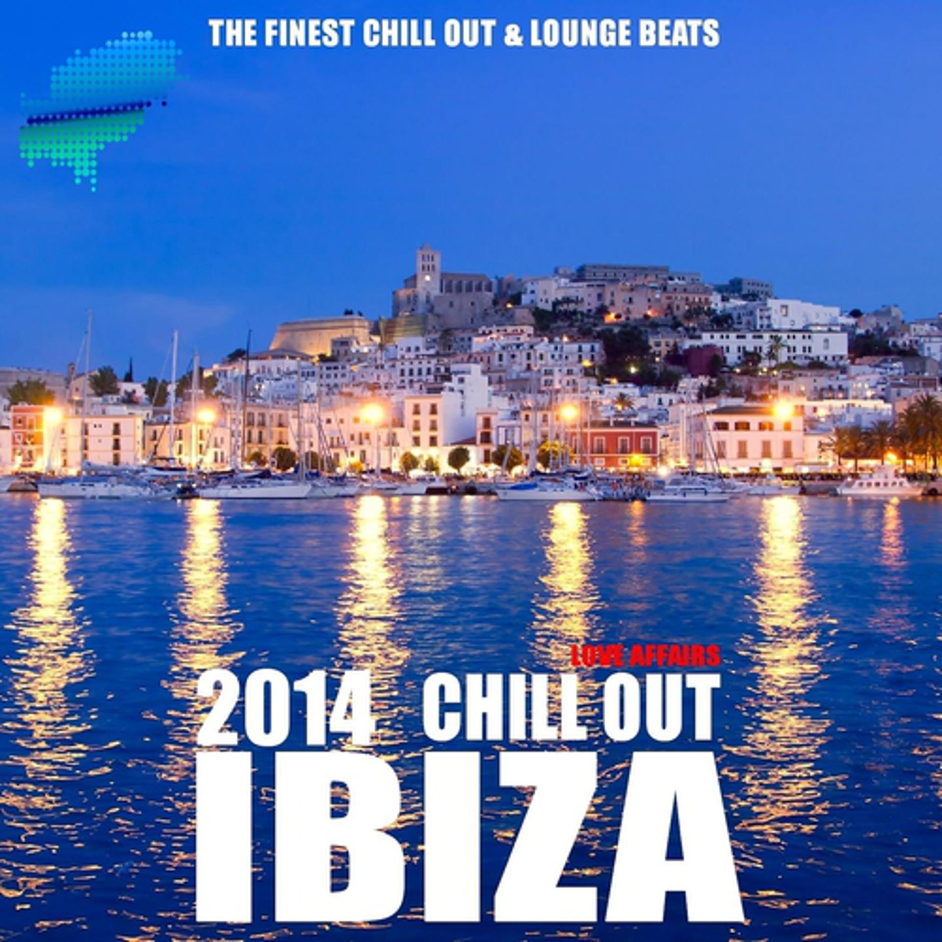 Постер альбома Ibiza 2014! Chill Out