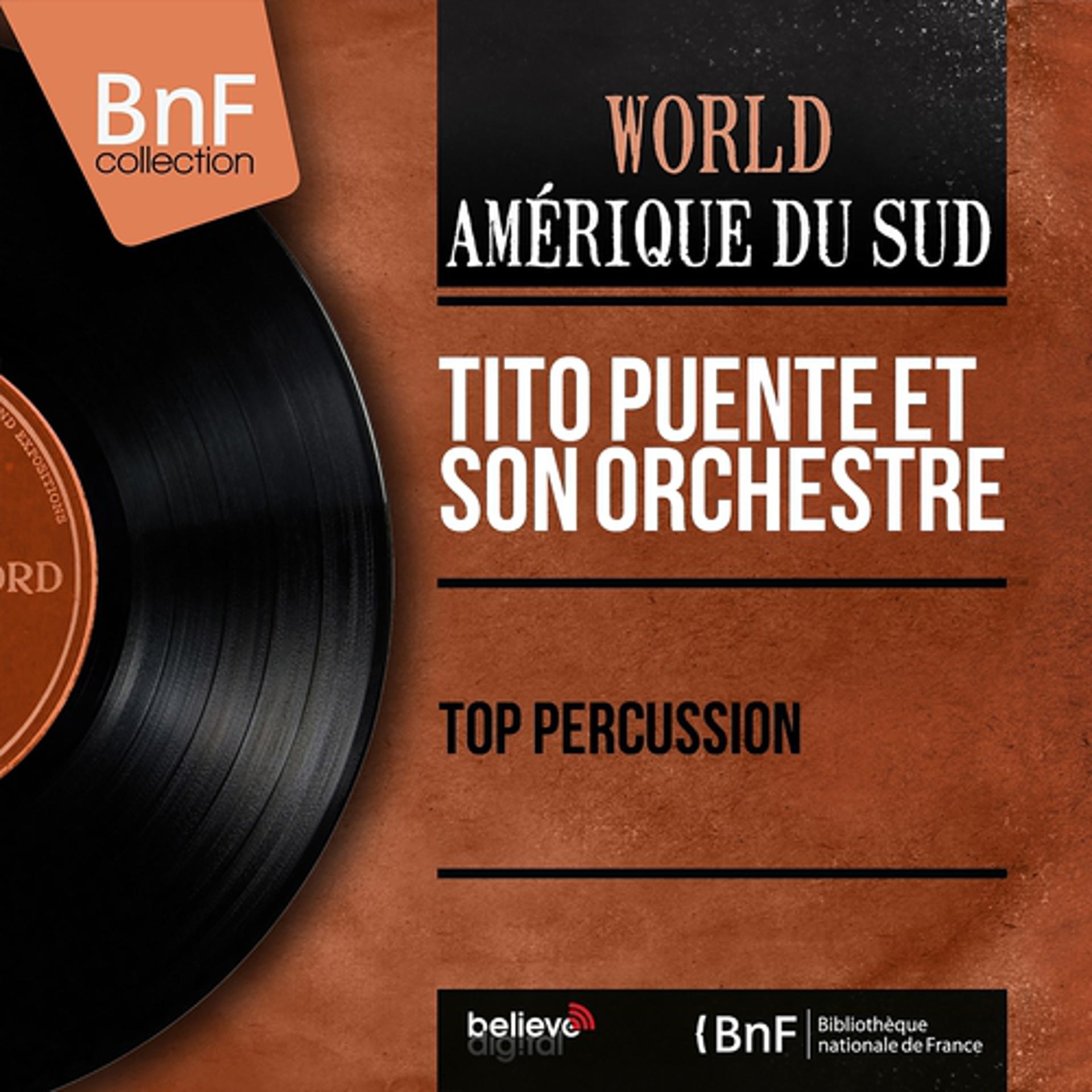 Постер альбома Top percussion (Mono Version)