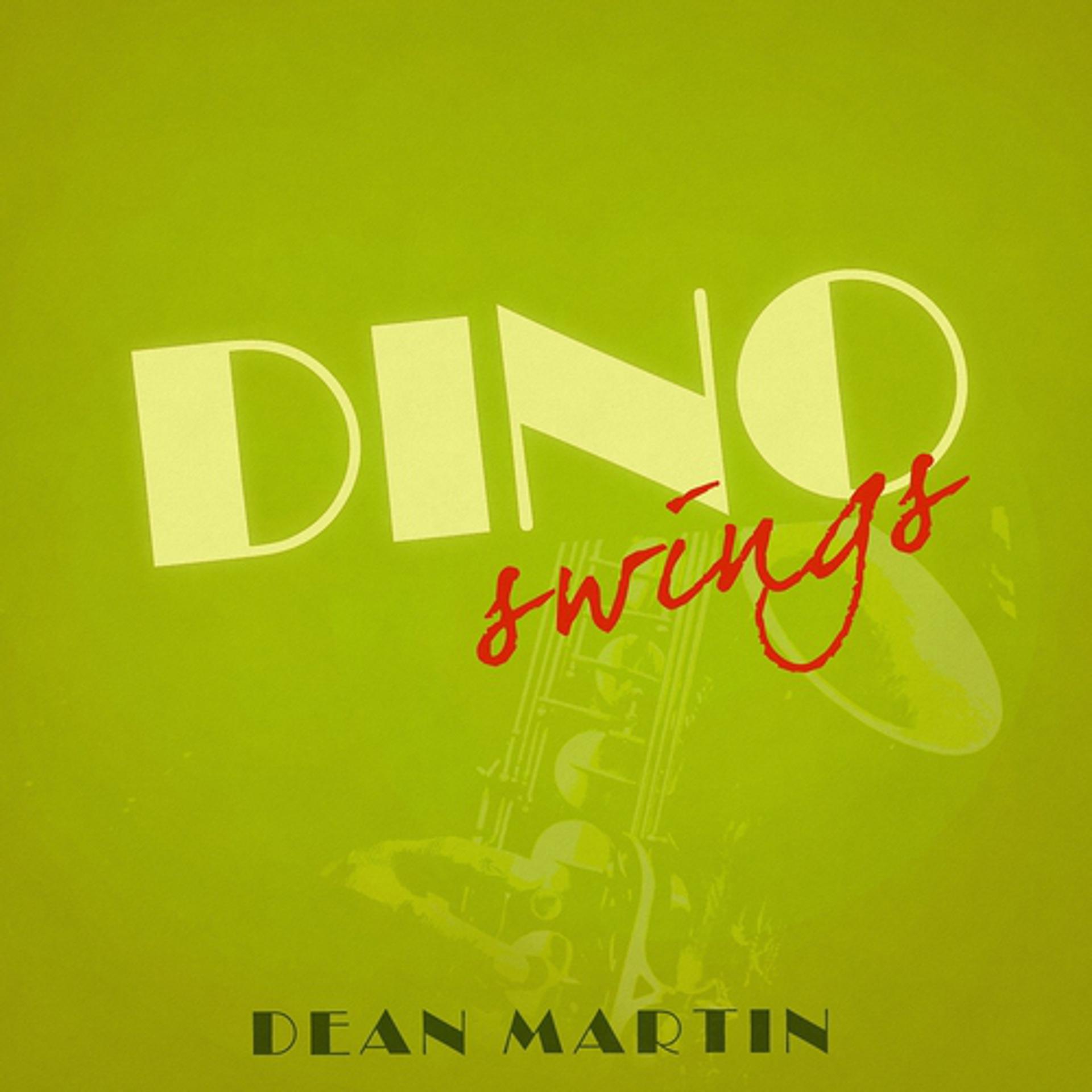 Постер альбома Dino Swings
