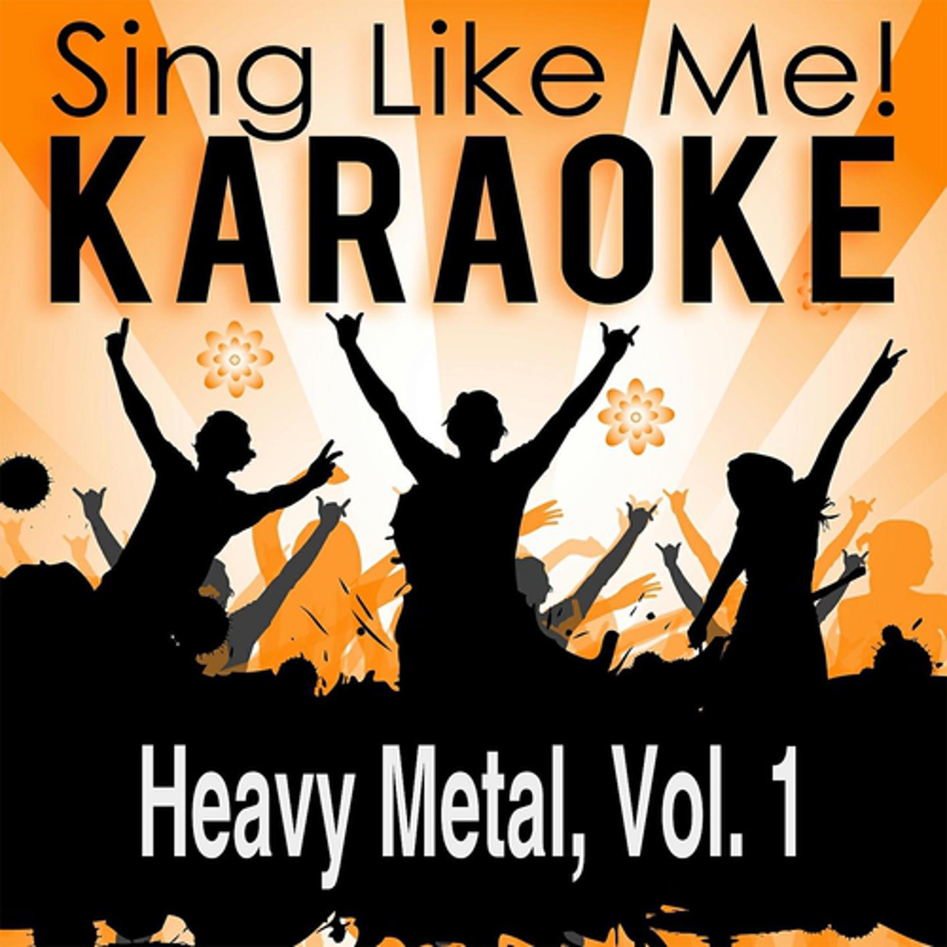 Постер альбома Heavy Metal, Vol. 1 (Karaoke Version)