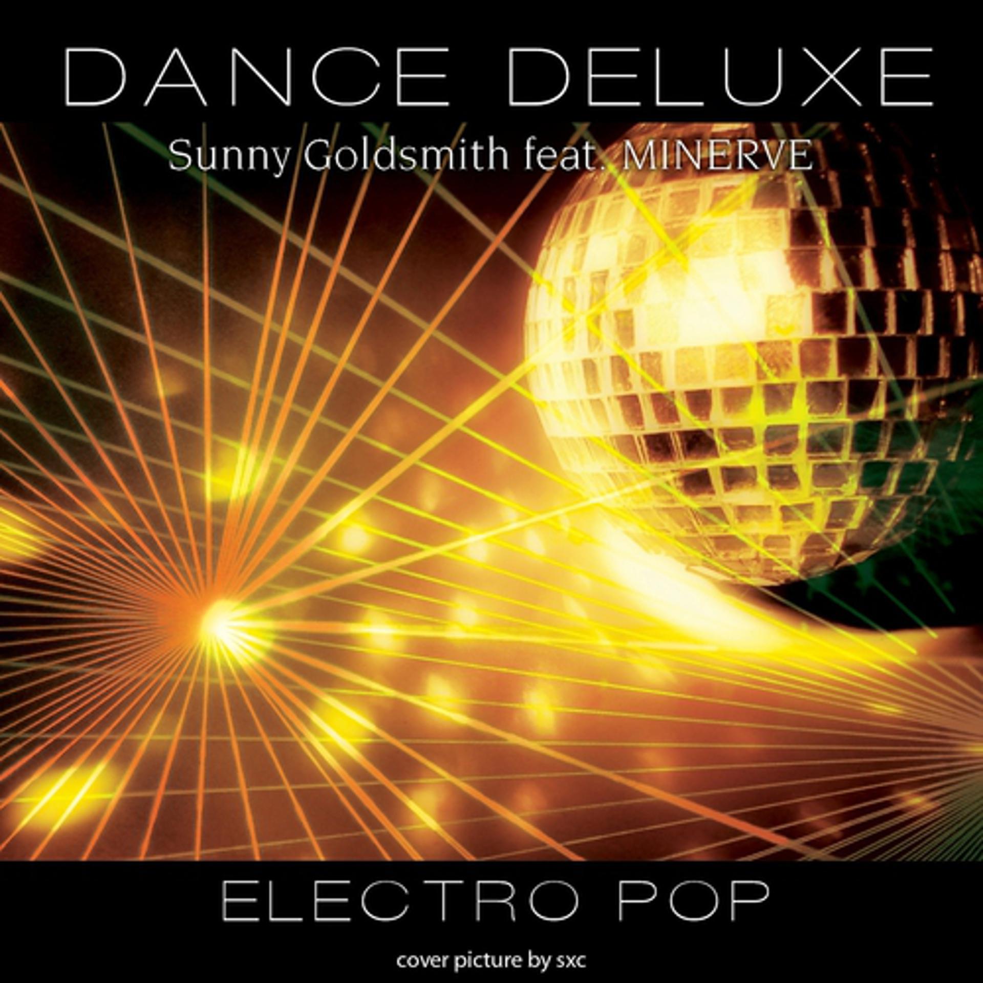 Постер альбома Dance Deluxe - Electro Pop