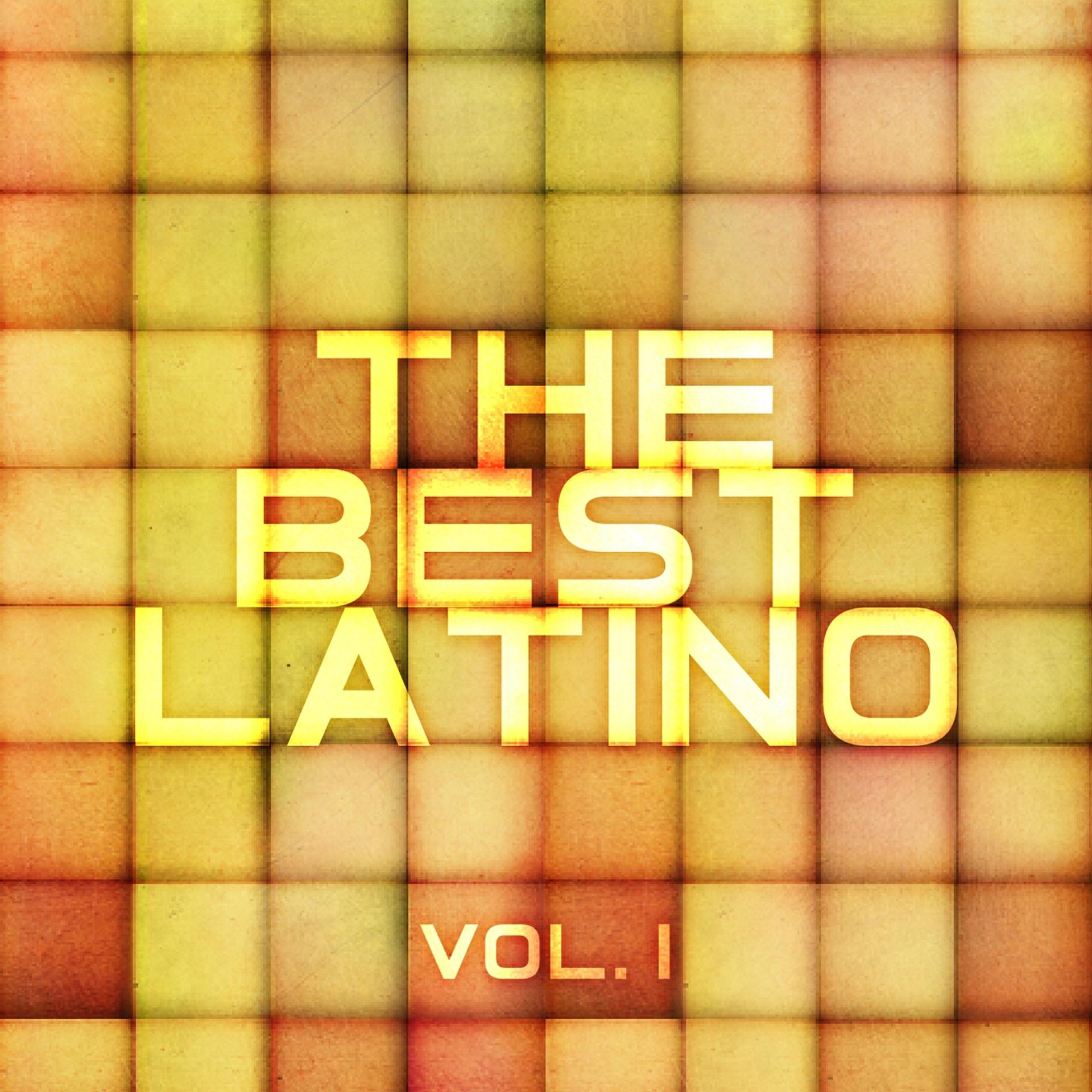 Постер альбома The Best Latino, Vol. 1