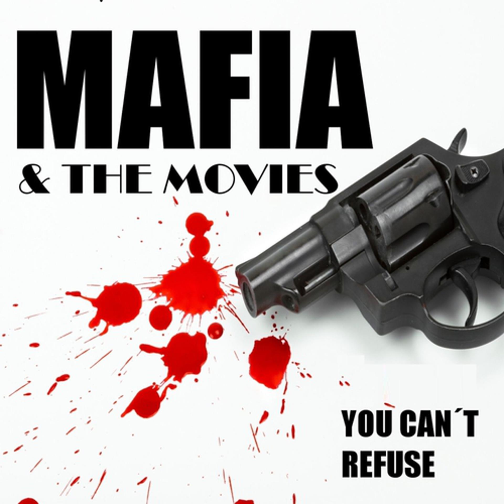 Постер альбома Mafia and the Movies