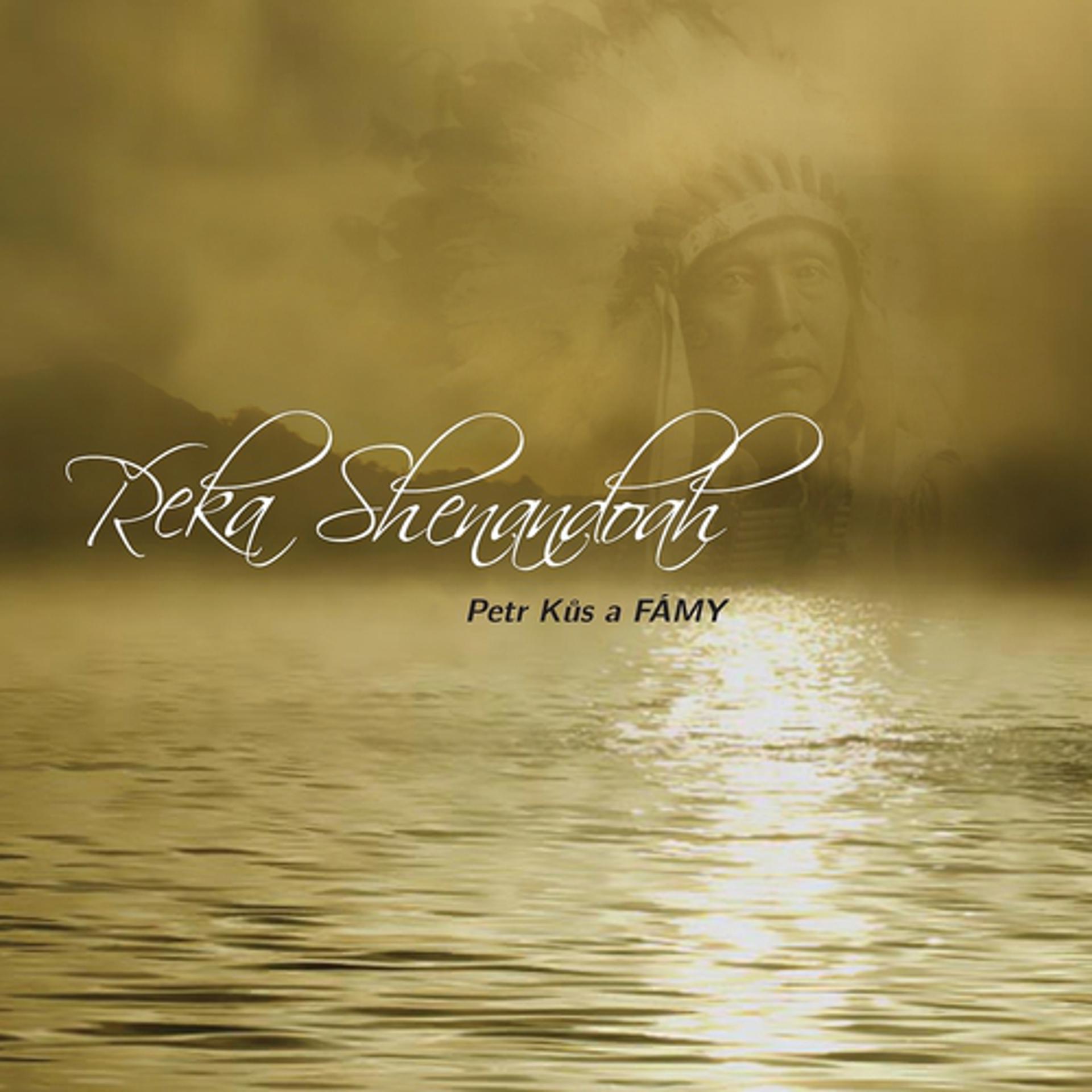 Постер альбома Řeka Shenandoah