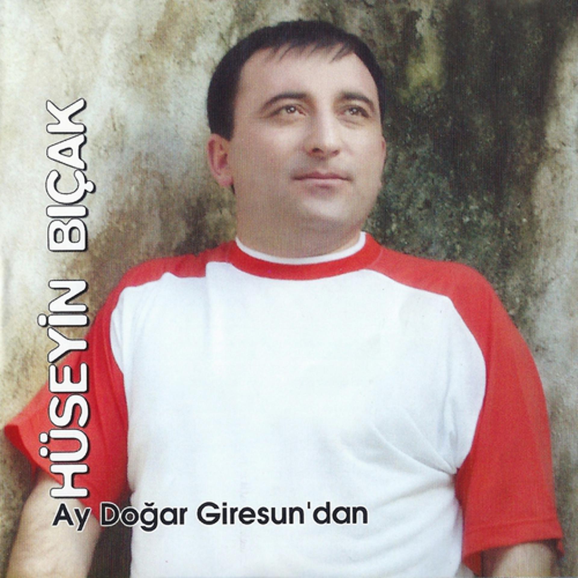 Постер альбома Ay Doğar Giresun'dan