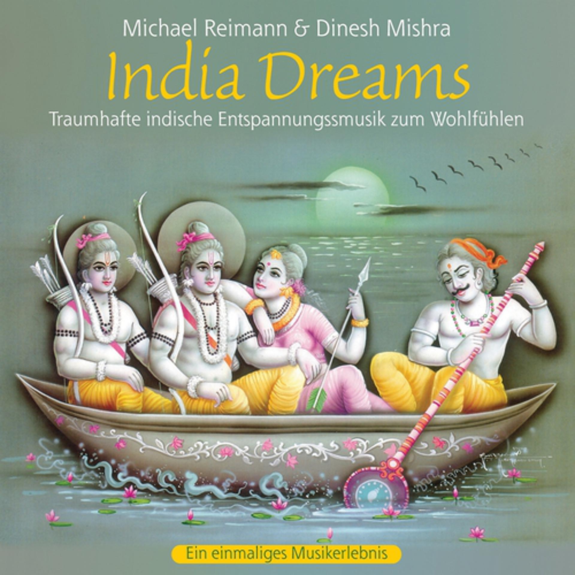 Постер альбома INDIA DREAMS : Native Music For Relaxation