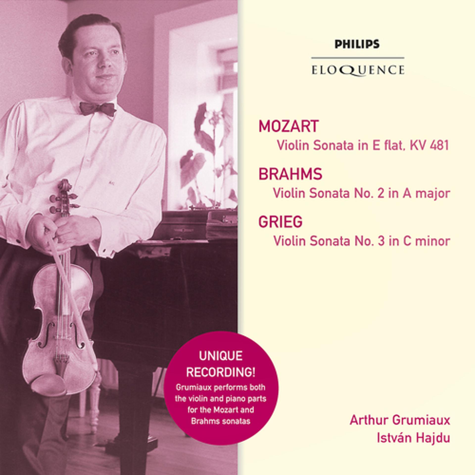 Постер альбома Mozart: Violin Sonata in E Flat; Brahms: Violin Sonata No.2 in A; Grieg: Violin Sonata No.3