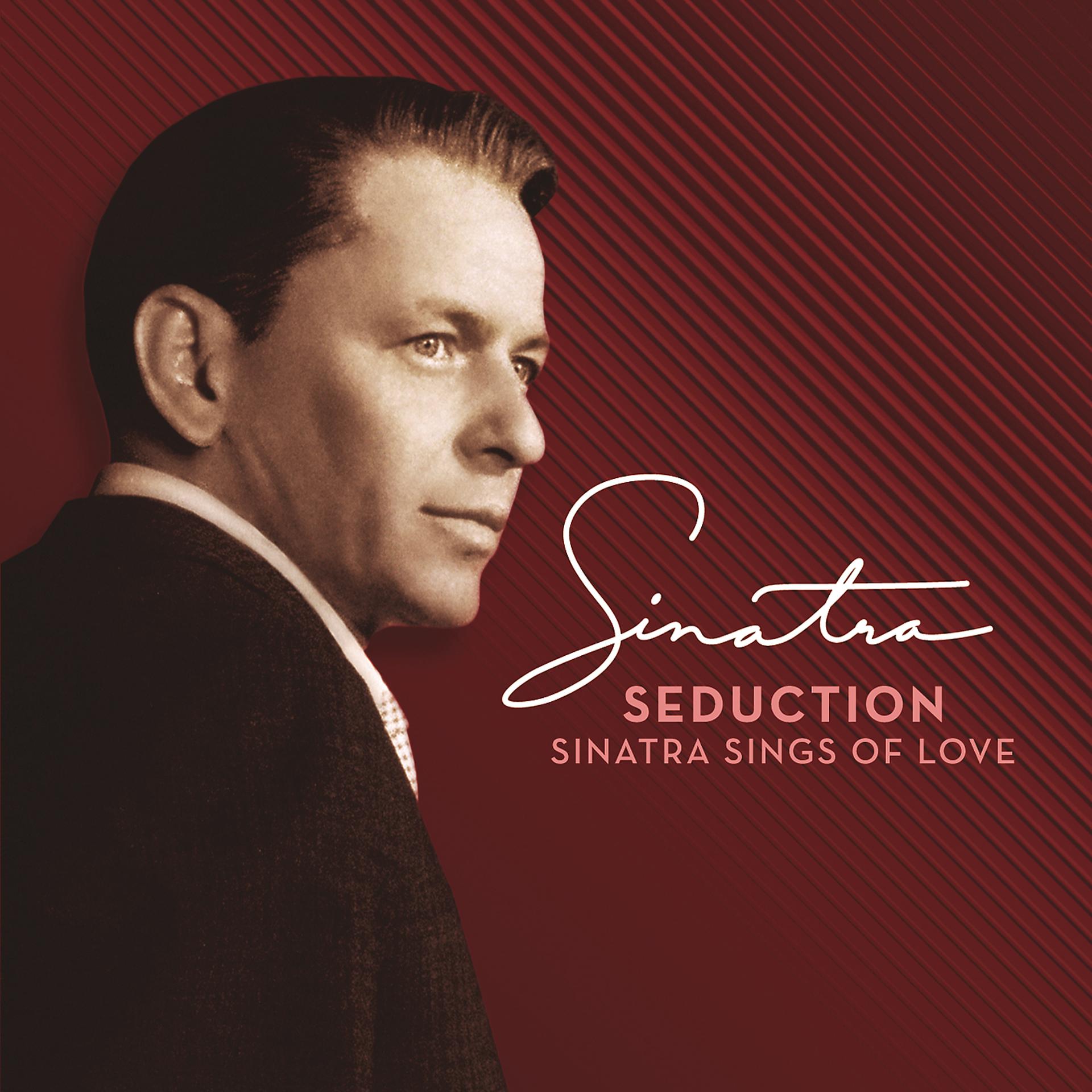 Постер альбома Seduction: Sinatra Sings Of Love