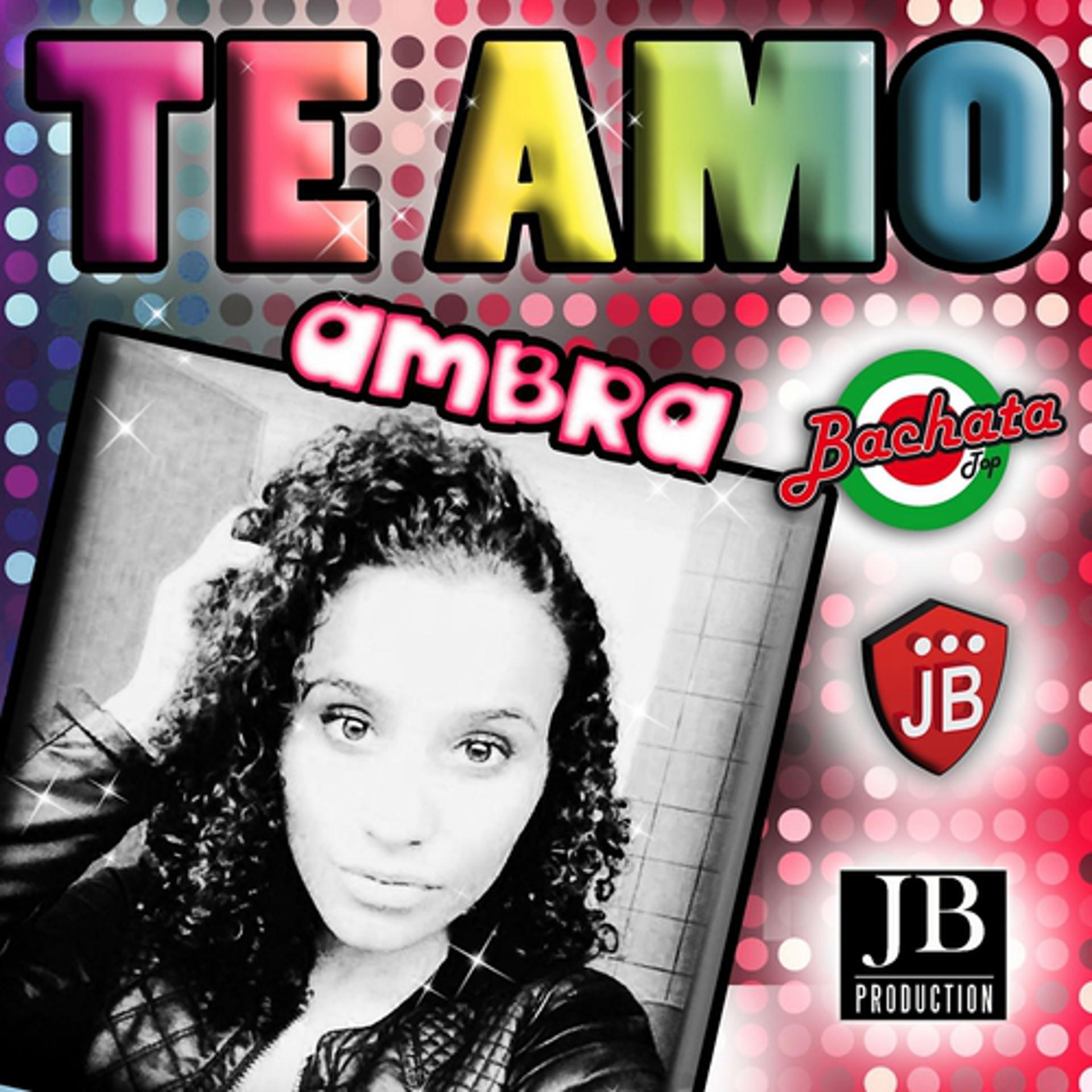 Постер альбома Te Amo (Best Hit Bachata Version)
