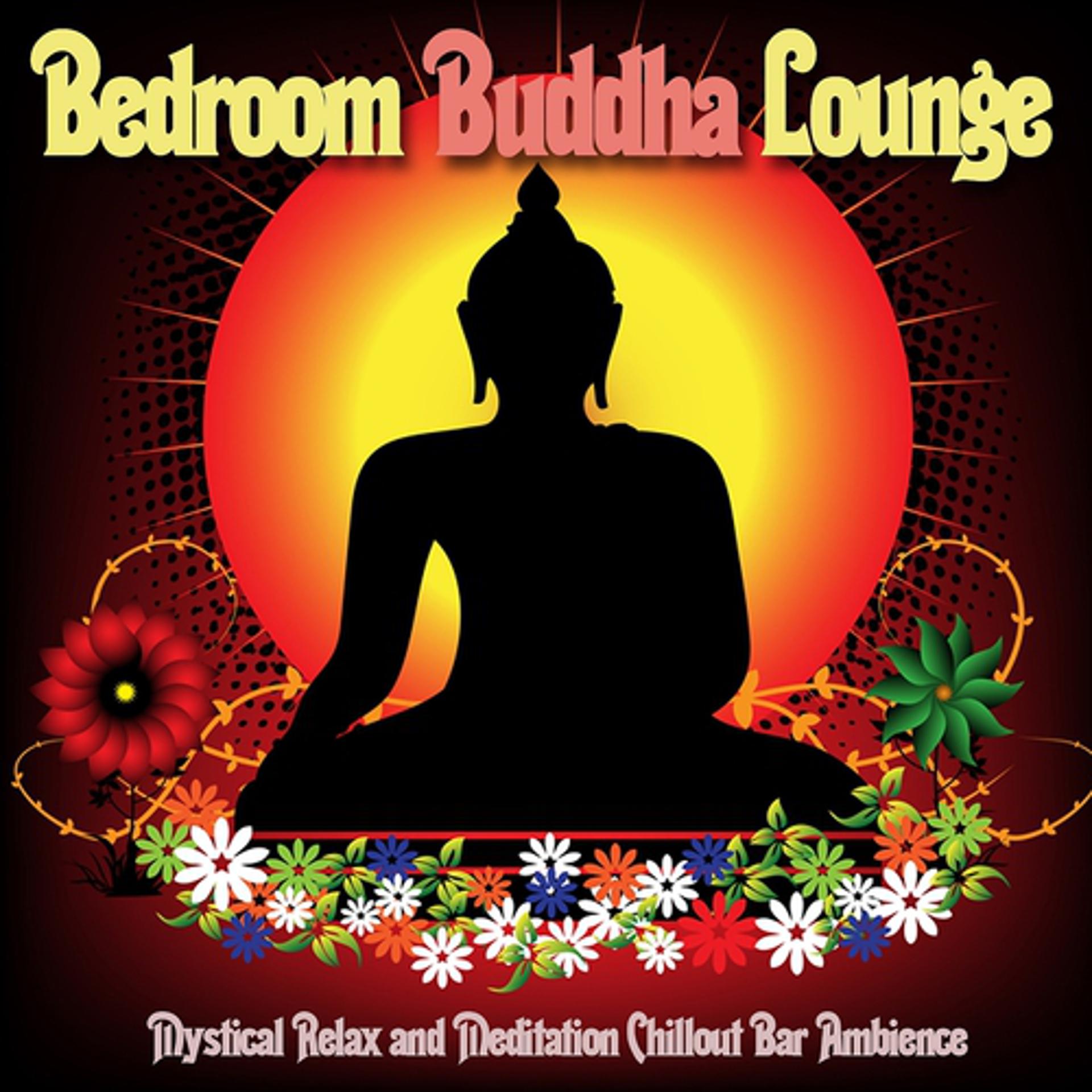 Постер альбома Bedroom Buddha Lounge