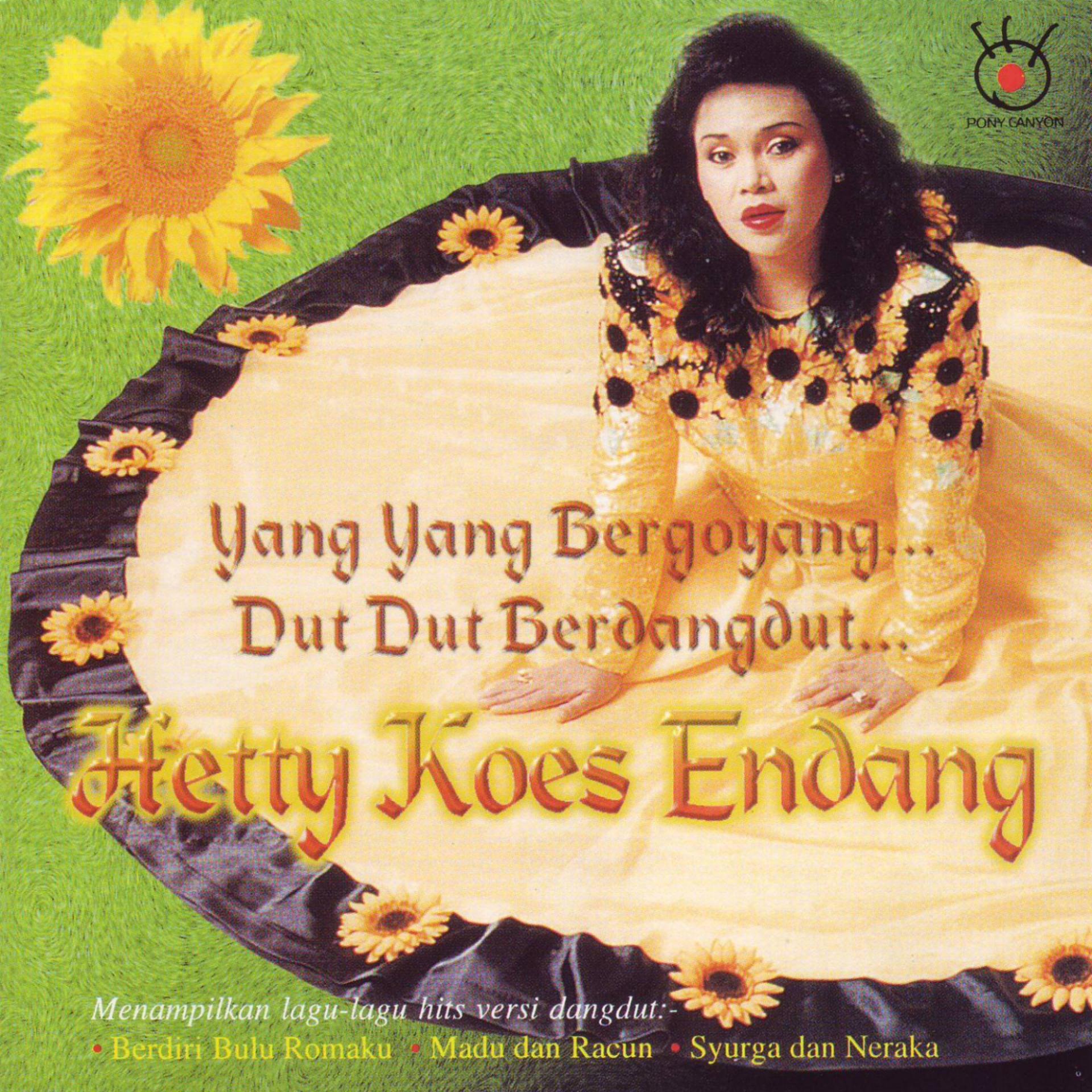 Постер альбома Yang Yang Bergoyang....Dut Dut Berdangdut