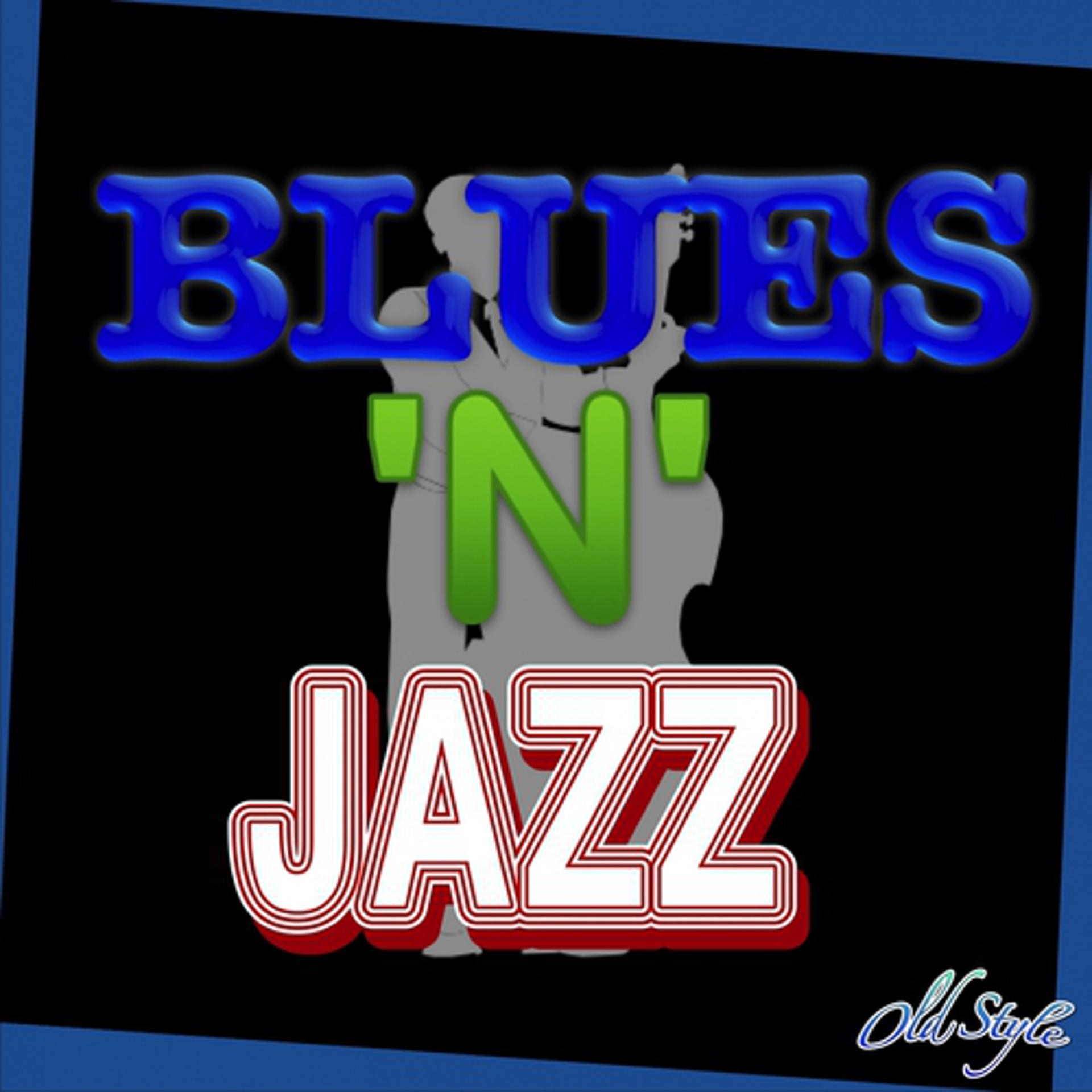 Постер альбома Blues 'n' Jazz