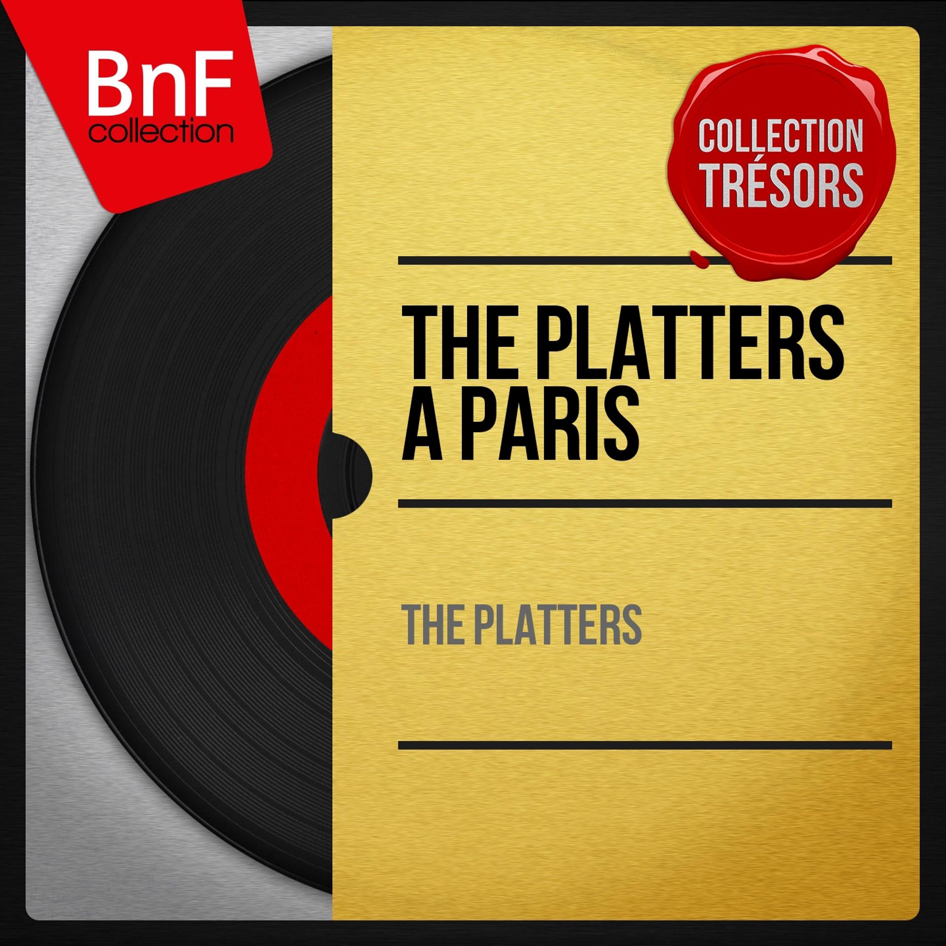 Постер альбома The Platters à Paris (Mono Version)