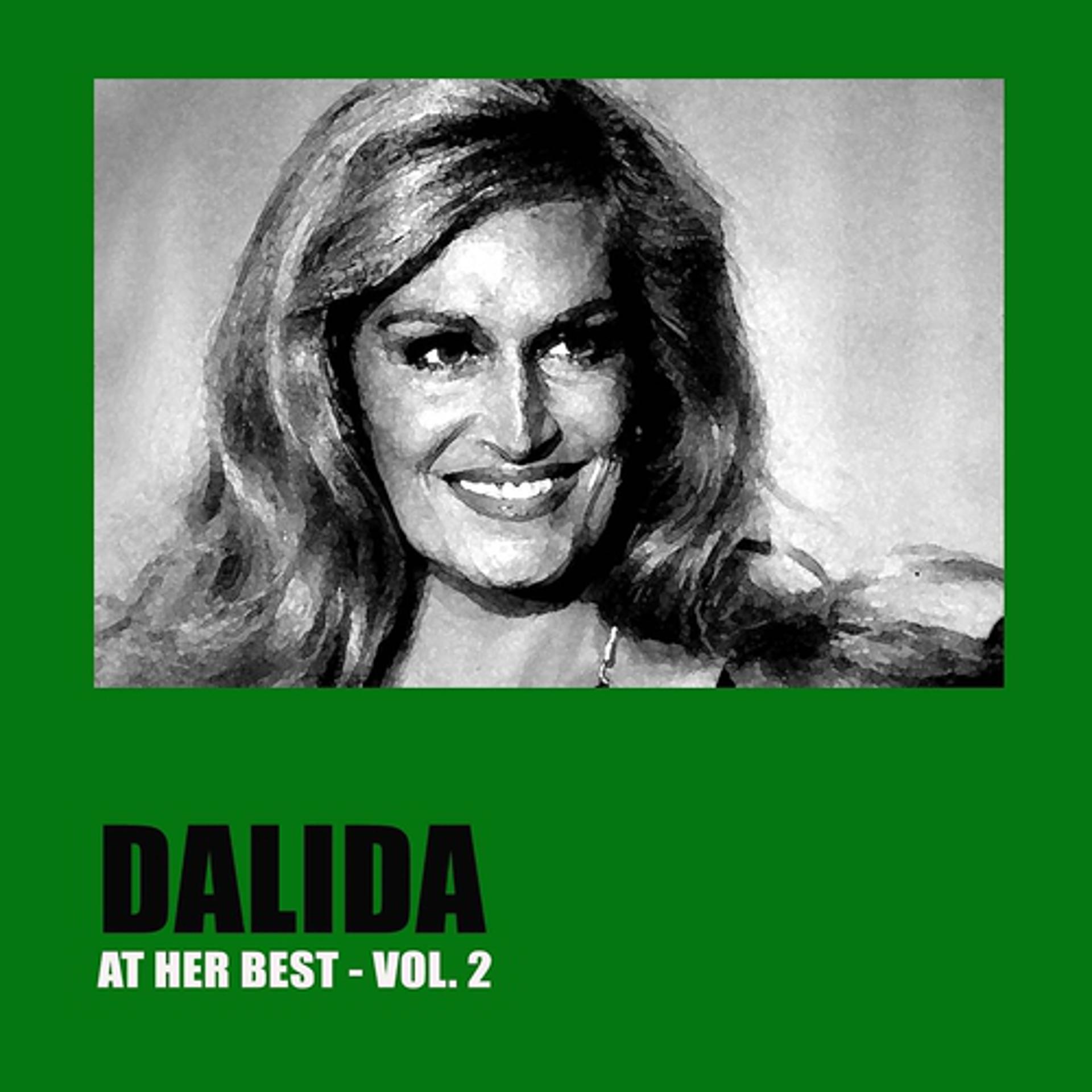 Постер альбома Dalida At Her Best, Vol. 2