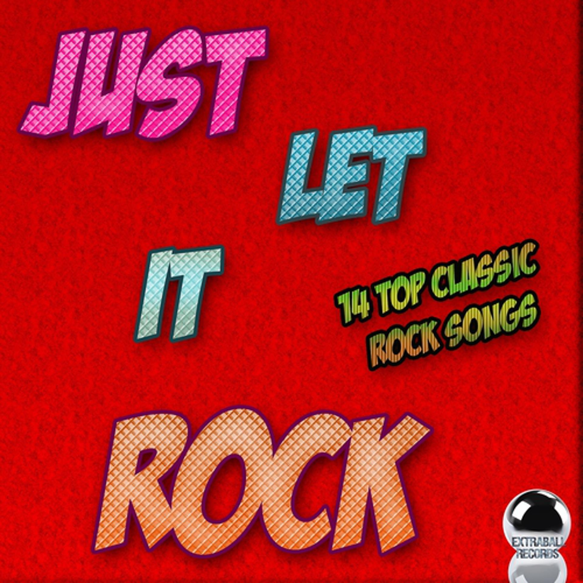 Постер альбома Just Let It Rock!