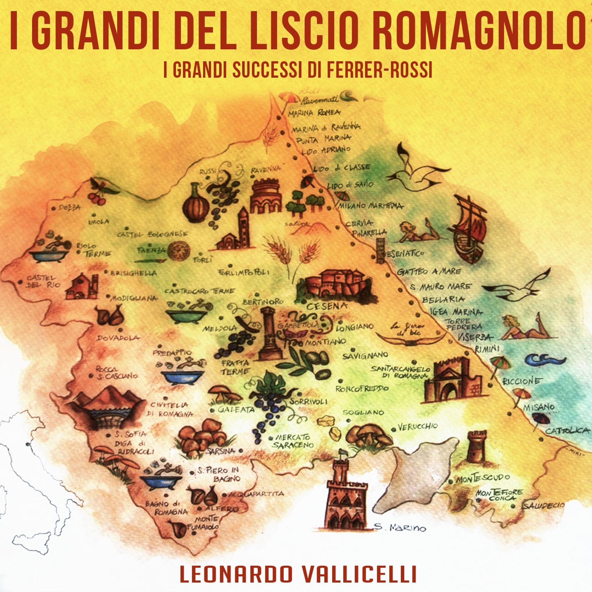 Постер альбома I grandi del liscio romagnolo (I grandi successi di Ferrer-Rossi)