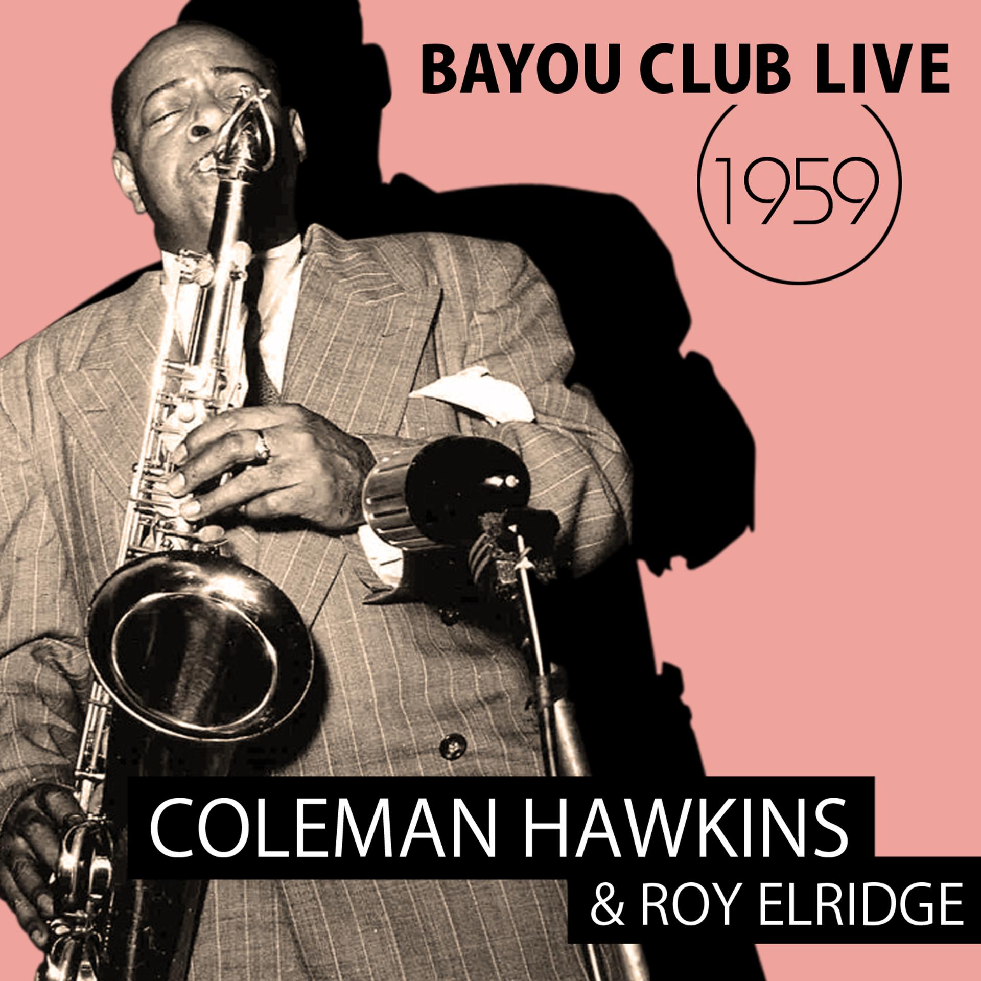Постер альбома Bayou Club Live 1959