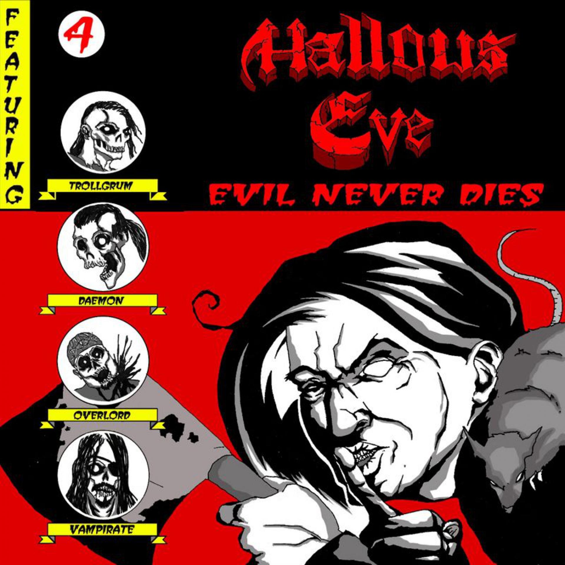 Постер альбома Evil Never Dies