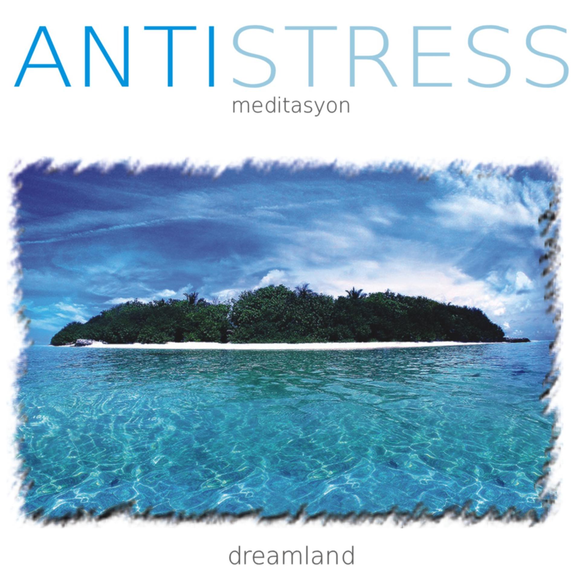 Постер альбома Antistress | Dreamland