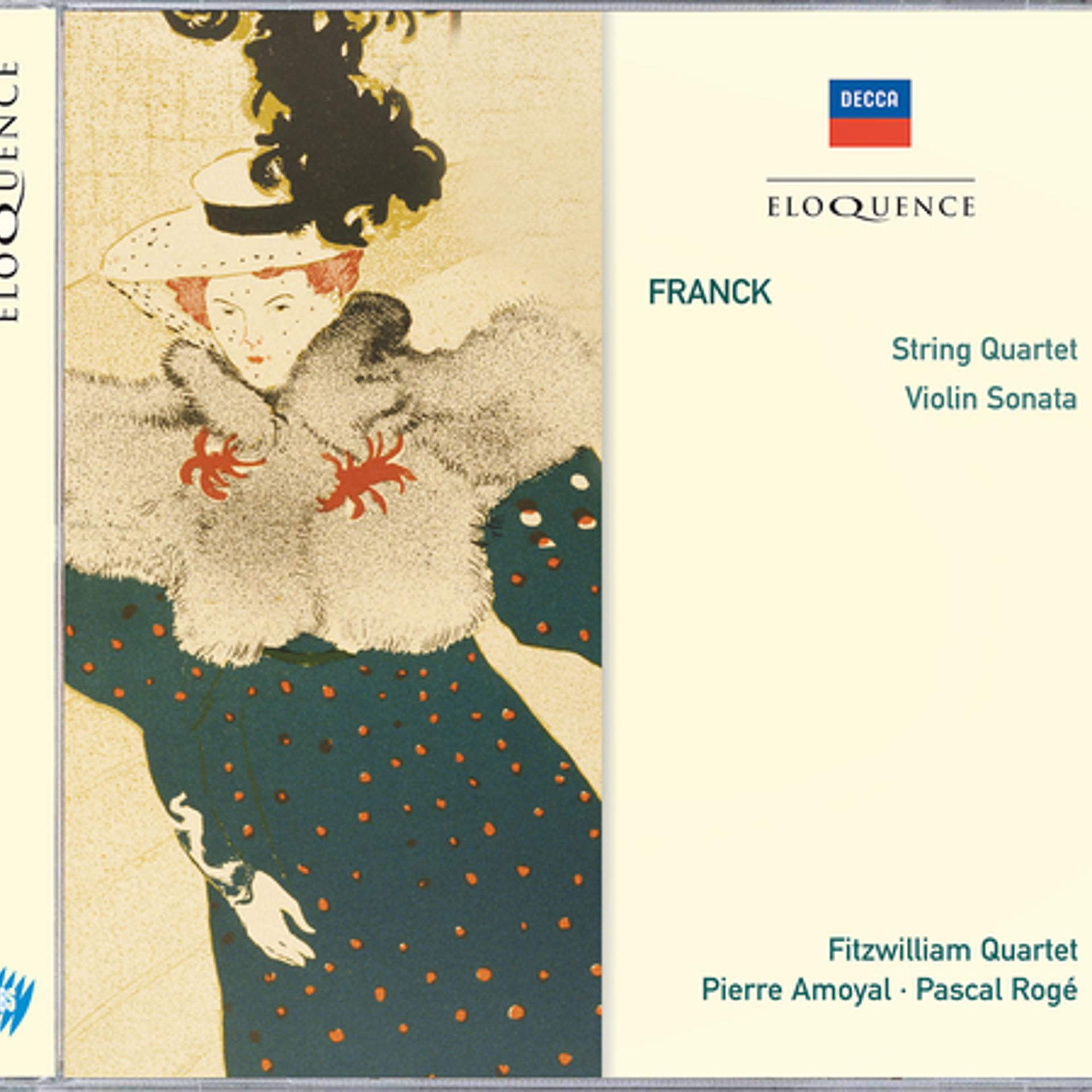 Постер альбома Franck: String Quartet; Violin Sonata