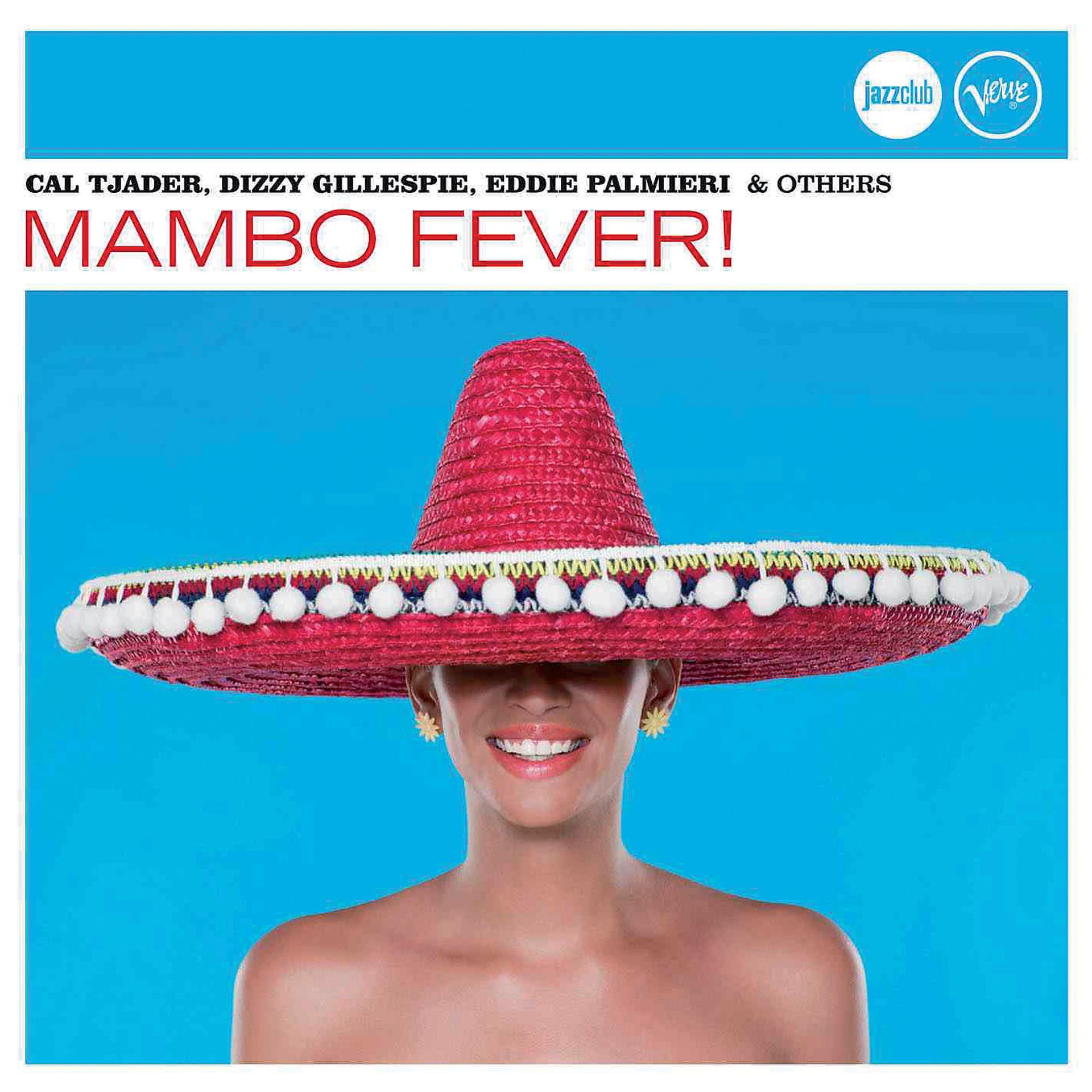 Постер альбома Mambo Fever! (Jazz Club)