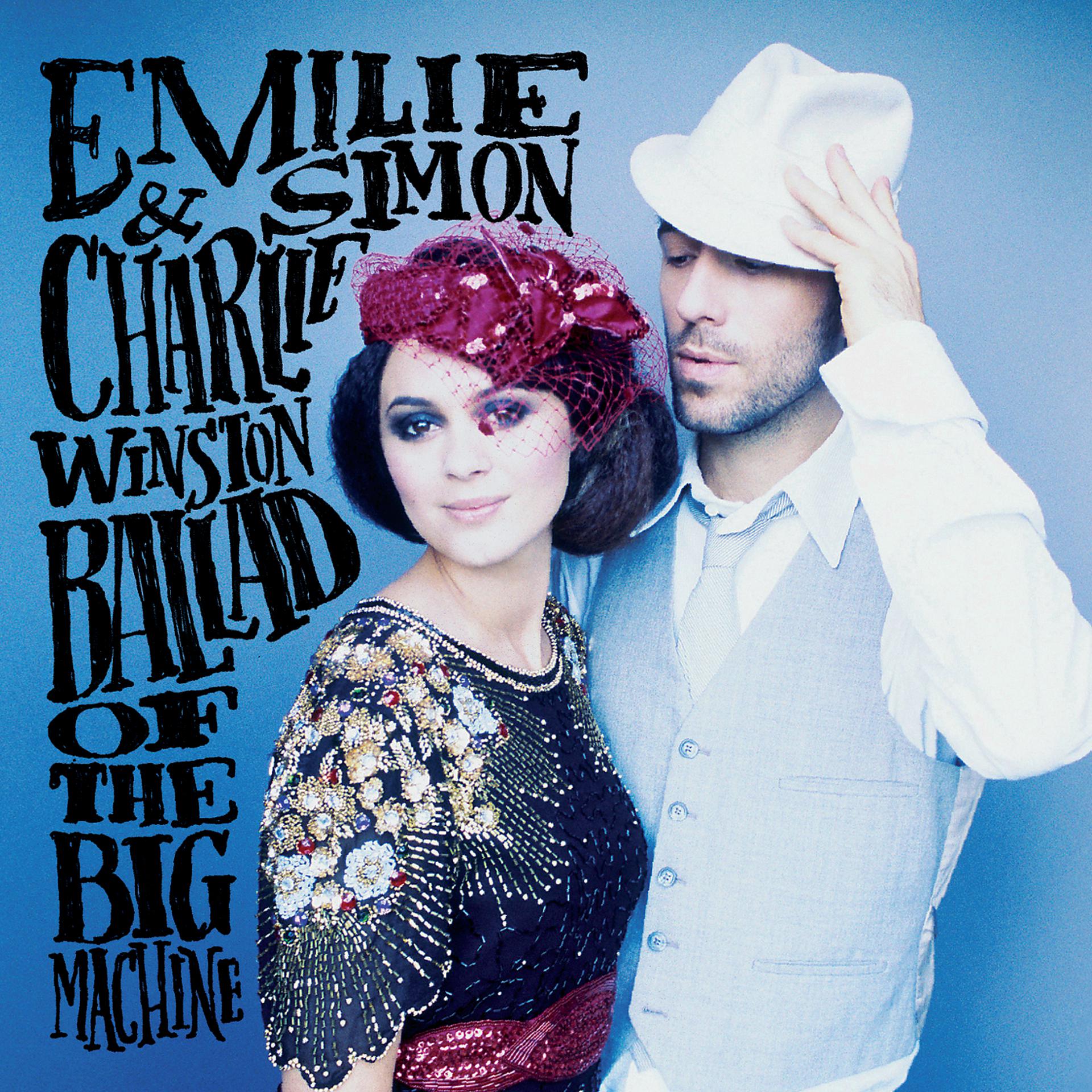 Постер к треку Émilie Simon, Charlie Winston - Ballad Of The Big Machine